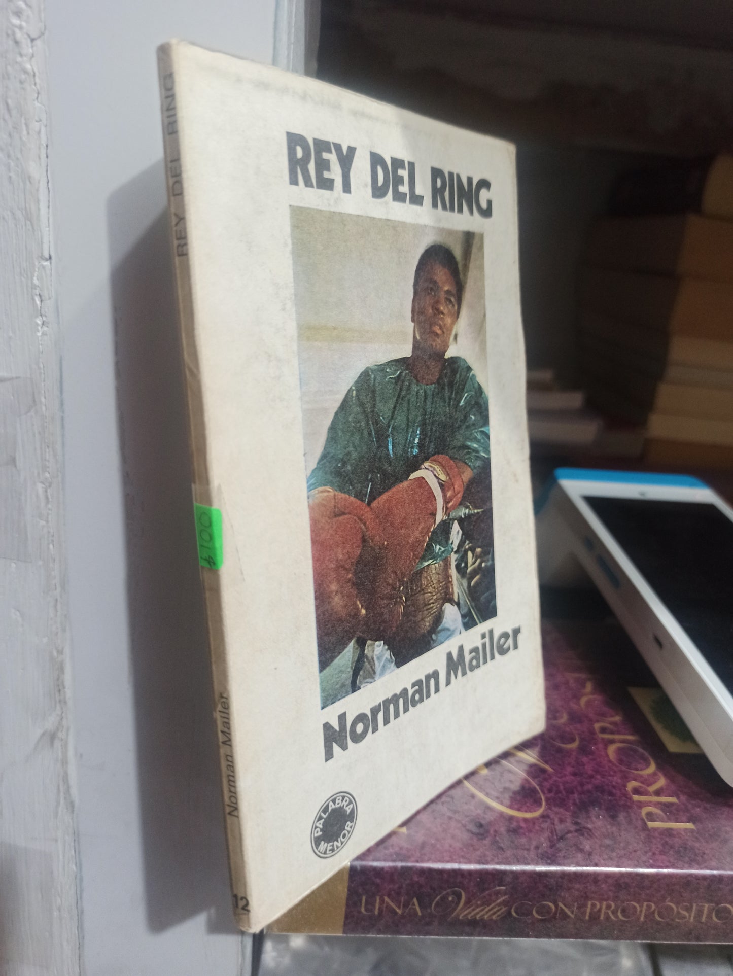 REY DEL RING POR NORMAN MAILER USADO DEPORTES JUÁREZ