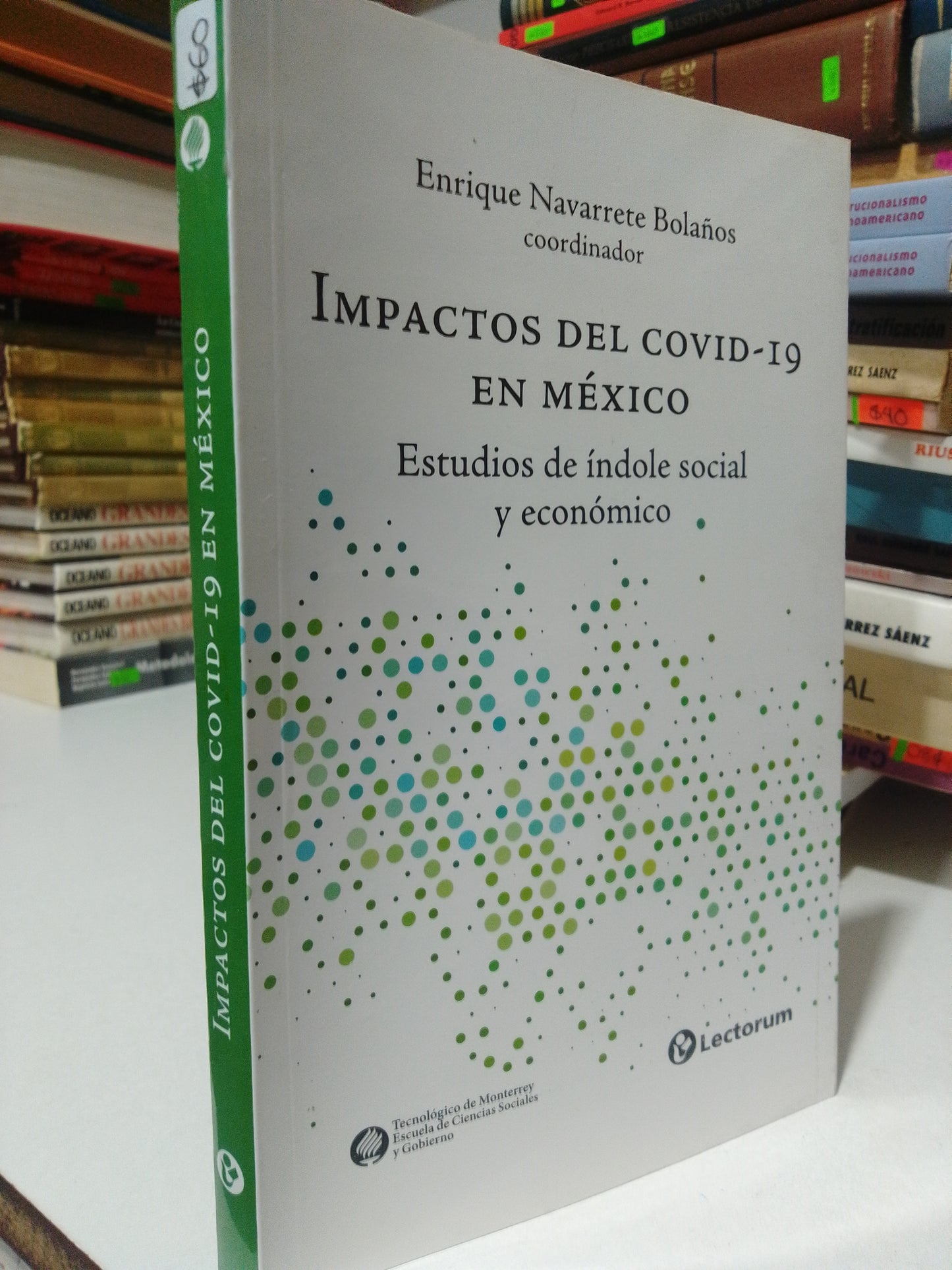 IMPACTOS DEL COVID 19 EN MEXICO POR ENRIQUE NAVARRETE USADO FILOSOFIA JUAREZ