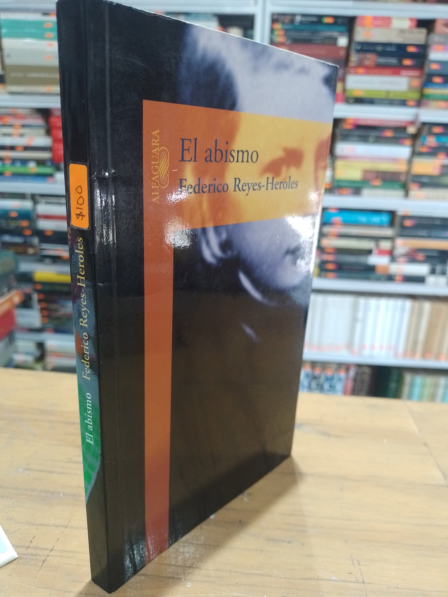 EL ABISMO POR FEDERICO REYES HEROLES USADO NOVELA JUAREZ 515