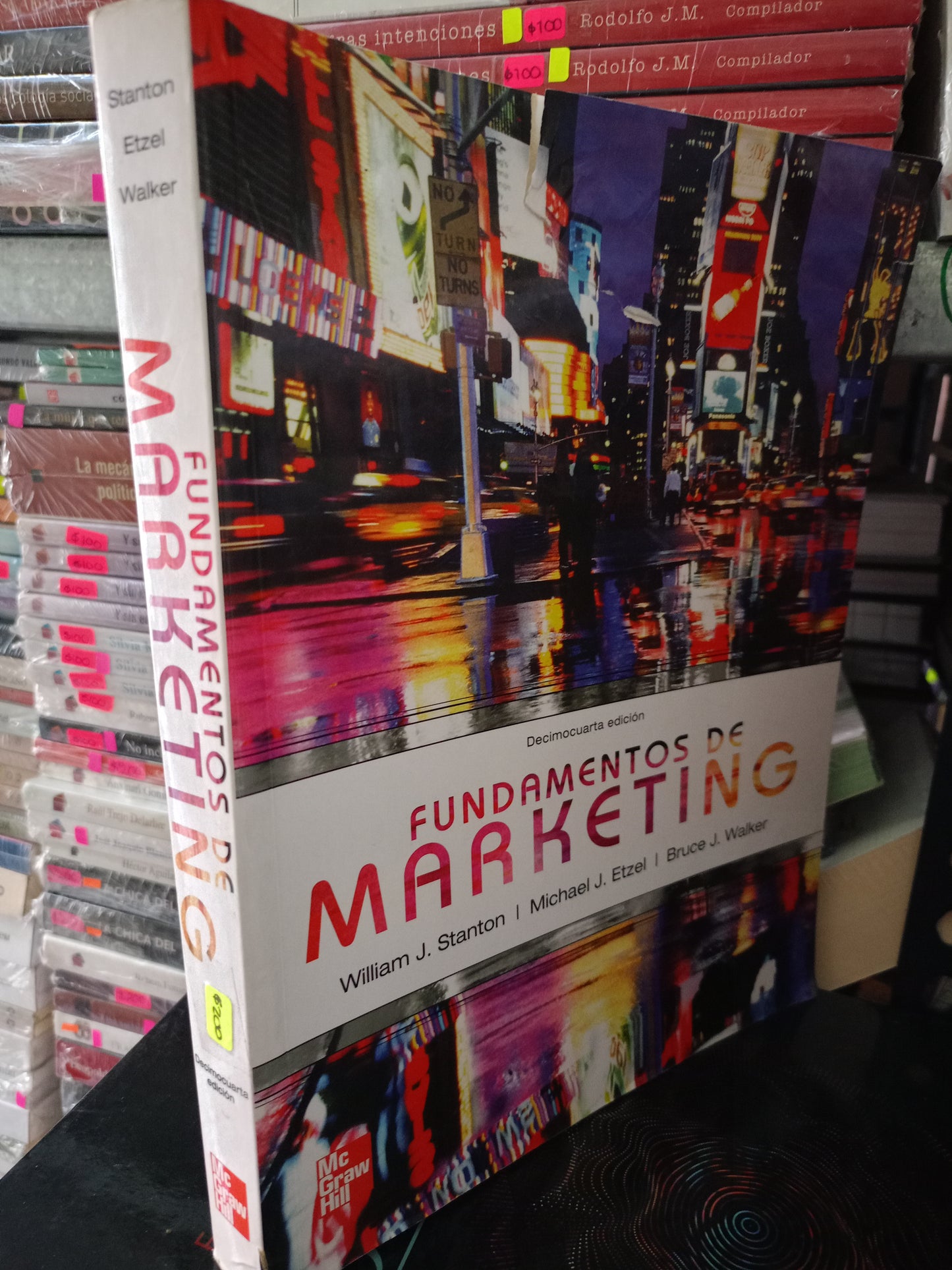 FUNDAMENTOS DE MARKETING POR WILLIAM J. STANTON, MICHAEL J. ETZEL, BRUCE J. WALKER USADO ADMN LITERARIO 305