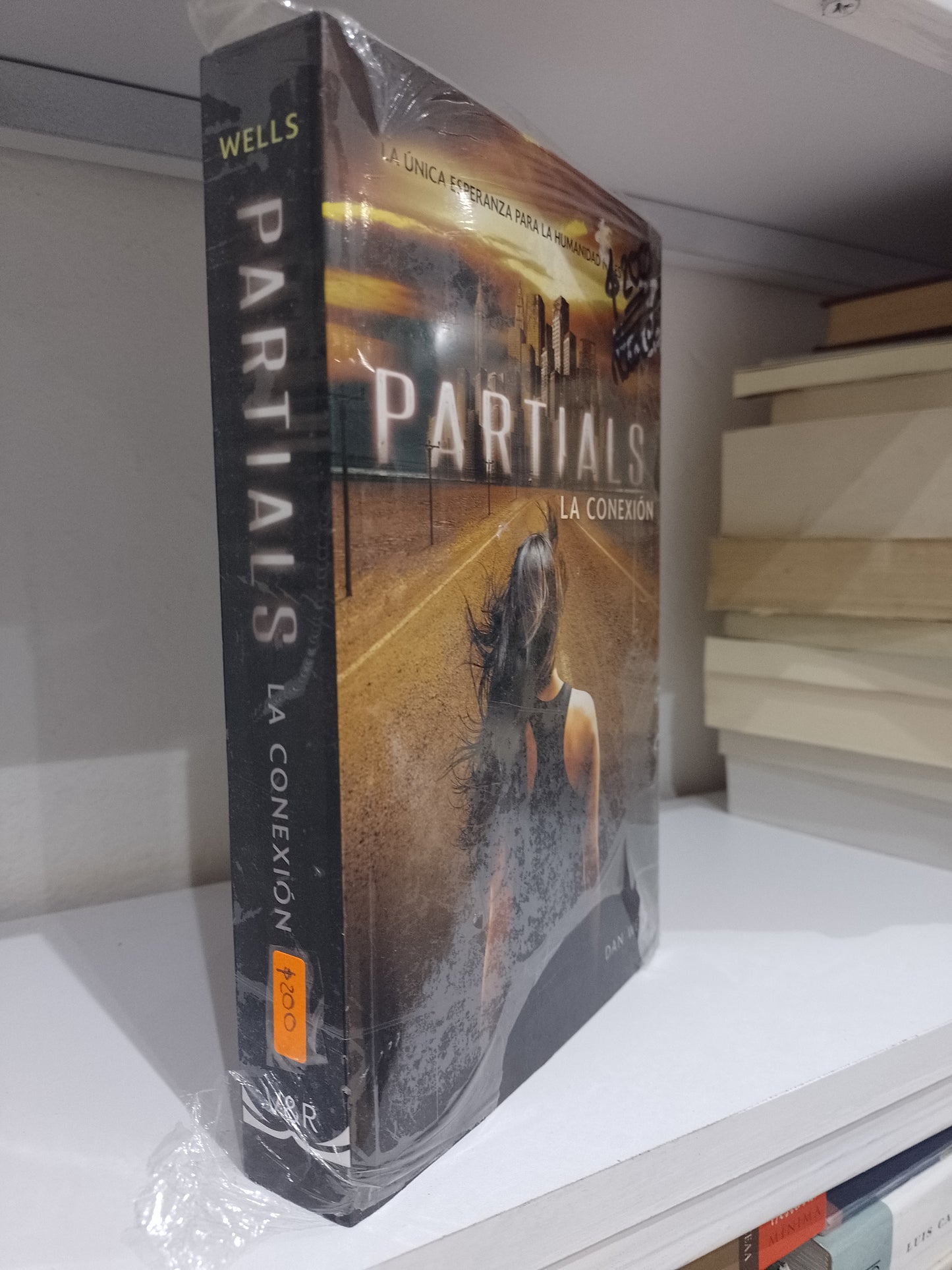 PARTIALS LA CONEXION POR DAN WELLS USADO NOVELA JUAREZ 515