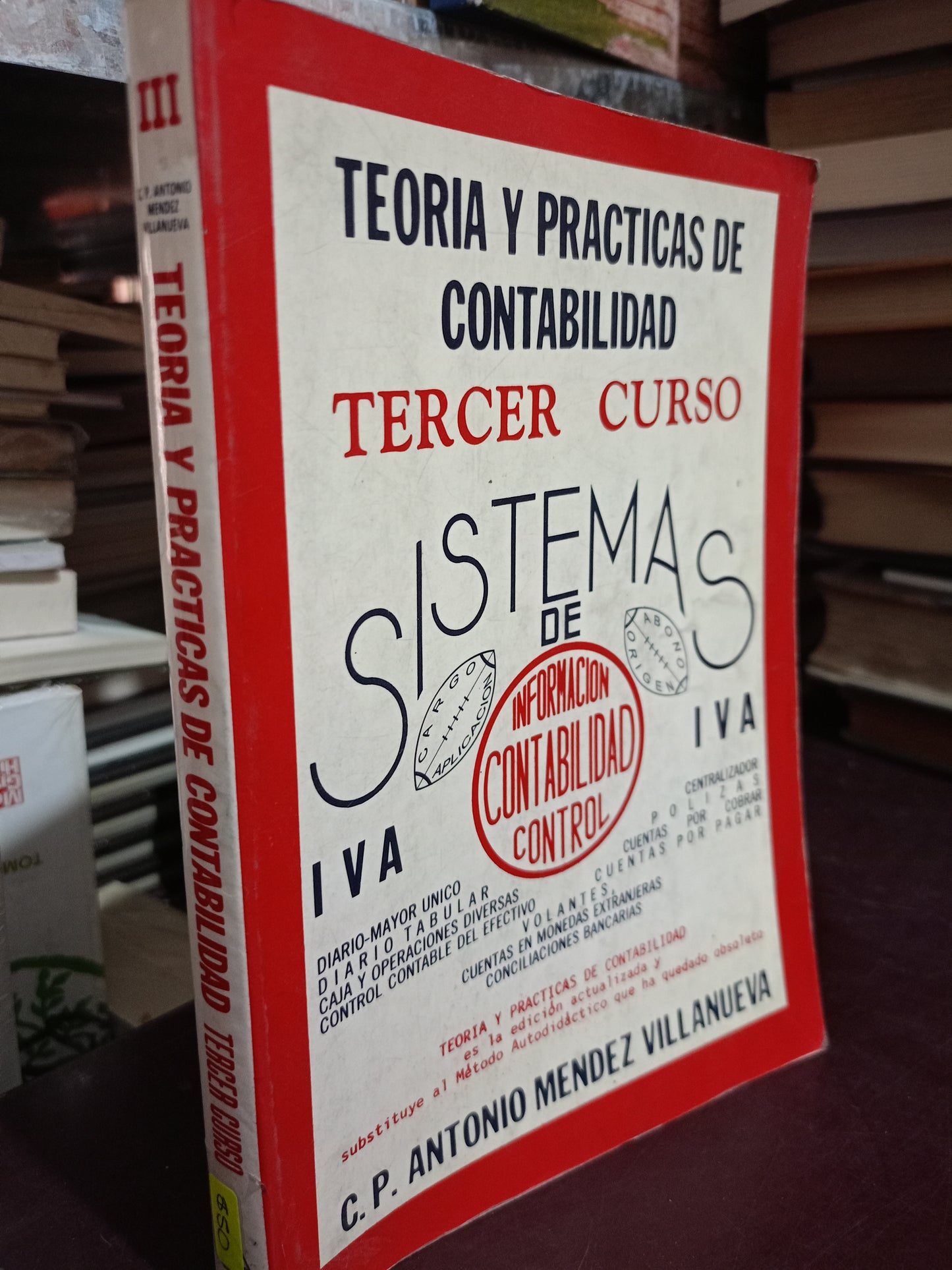 TEORIA Y PRACTICAS DE CONTABILIDAD TERCER CURSO POR ANTONIO MÉNDEZ VILLANUEVA USADO ADMN LITERARIO 305