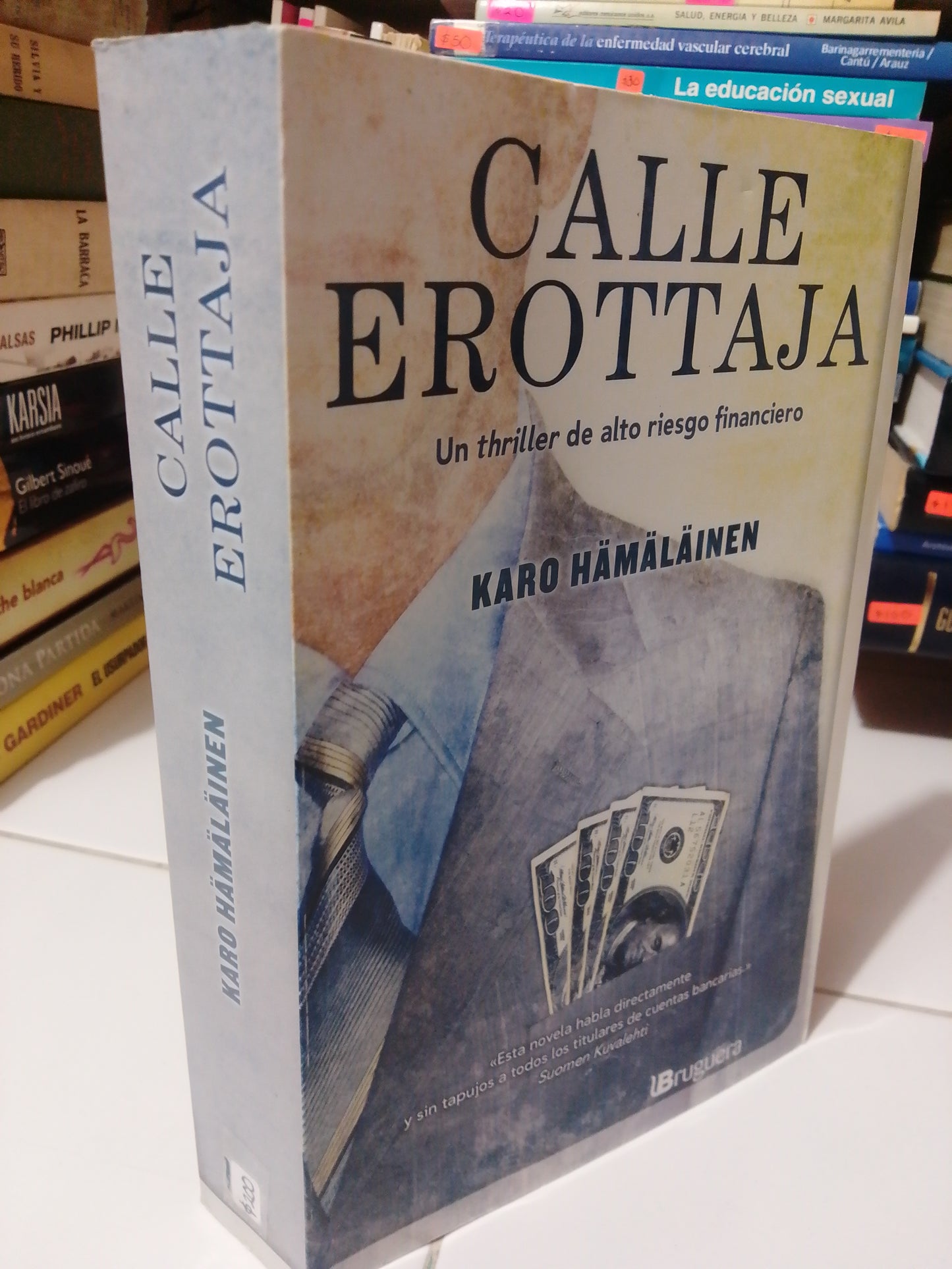 CALLE EROTTAJA POR KARO HAMALAINEN USADO NOVELA JUAREZ