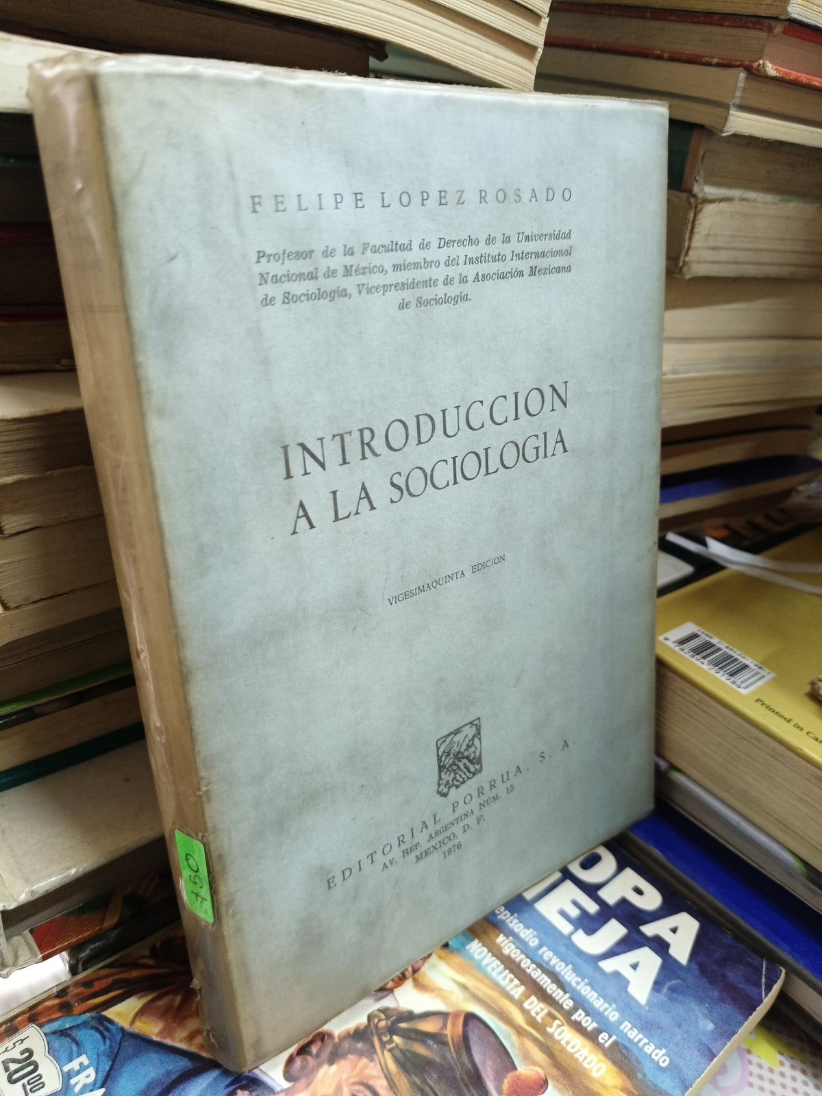 INTRODUCCION A LA SOCIOLOGIA POR FELIPE LOPEZ ROSADO USADO SOCIOLOGIA JUAREZ 507
