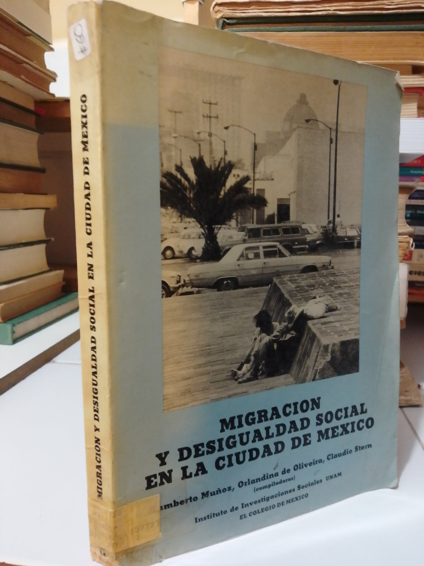 MIGRACION Y DESIGUALDAD SOCIAL EN LA CIUDAD DE MEXICO POR HUMBERTO MUÑOZ USADO HISTORIA JUAREZ