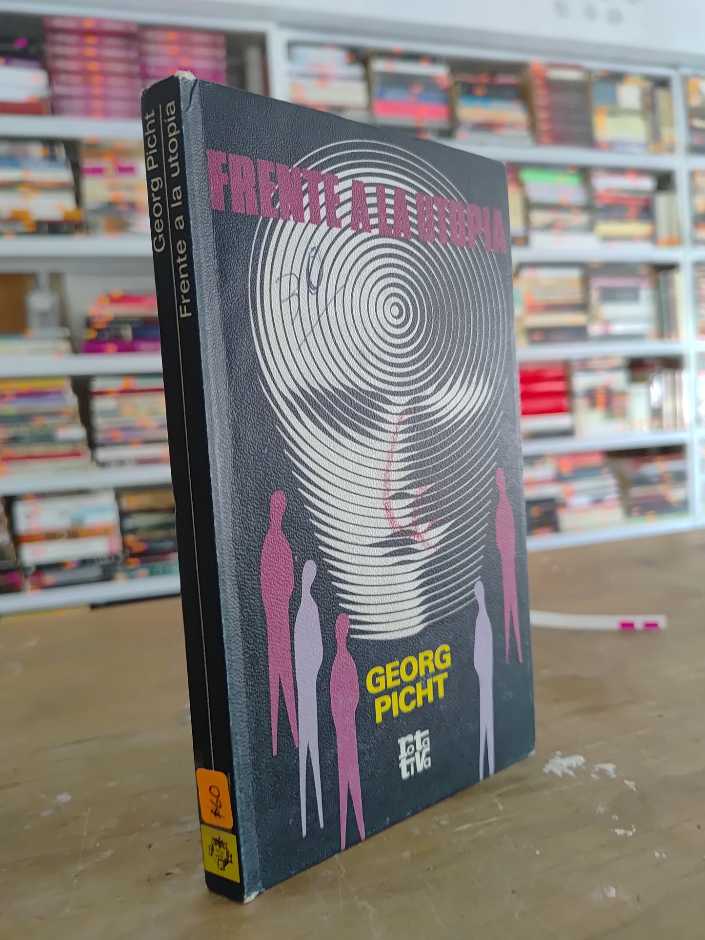 FRENTE A LA UTOPIA POR GEORG PICHT USADO SOCIOLOGIA JUAREZ 515
