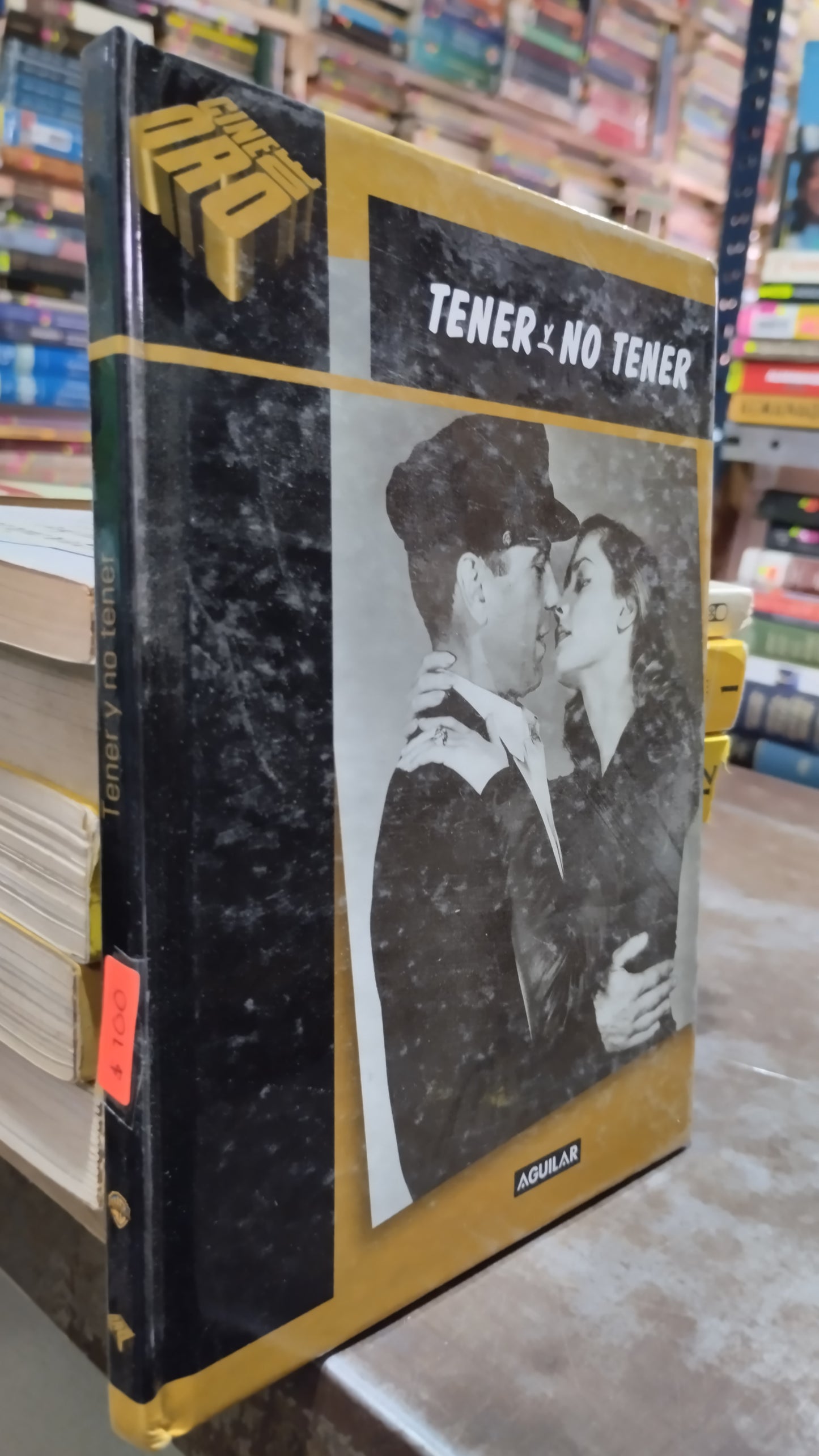TENER Y NO TENER LIBRO USADO HISTORIA ALDAMA