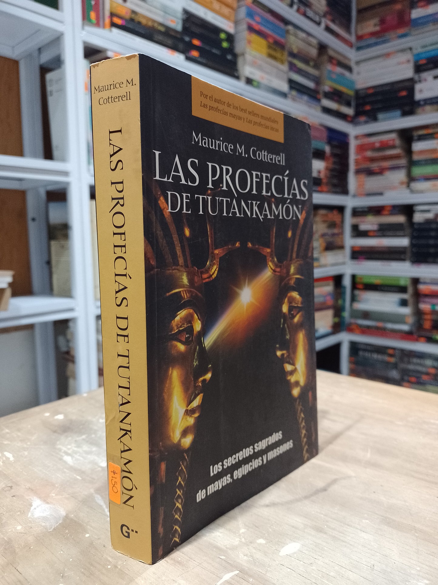 LAS PROFECIAS DE TUTANKAMON POR MAURICE M COTTERELL USADO HISTORIA JUAREZ 515