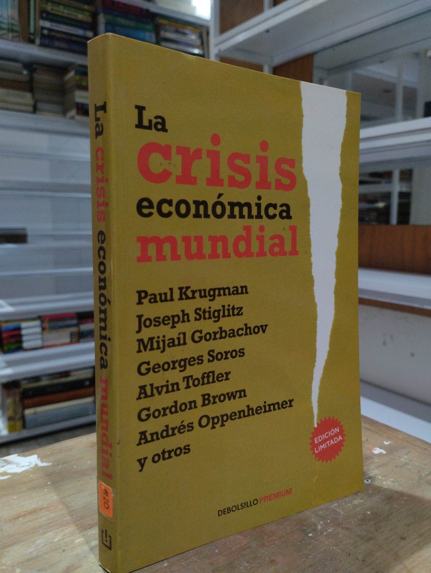 LA CRISIS ECONOMICA MUNDIAL POR VARIOS AUTORES USADO SOCIOLOGIA JUAREZ 515