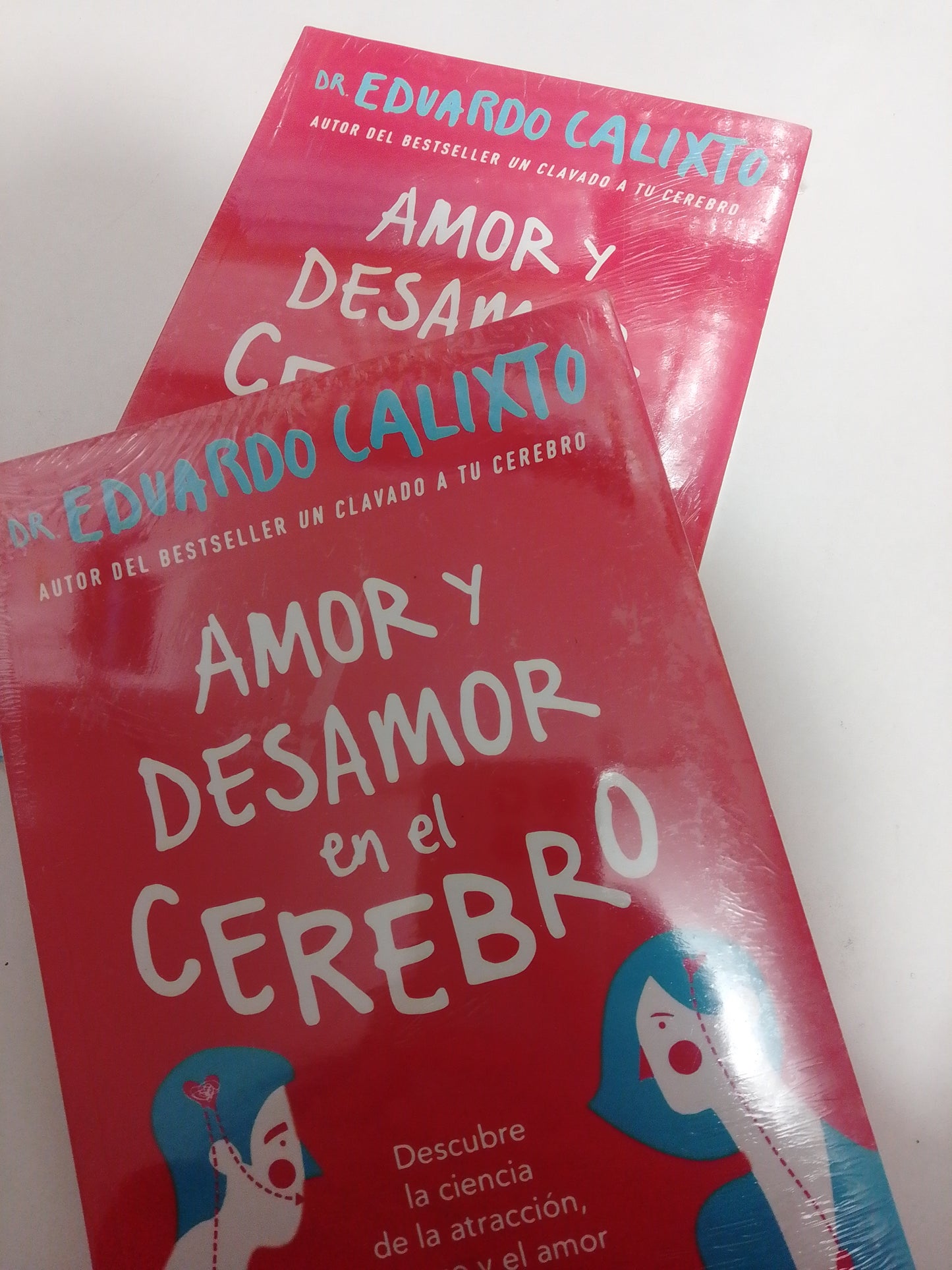 AMOR Y DESAMOR EN EL CEREBRO POR DR. EDUARDO CALIXTO NUEVO JUAREZ