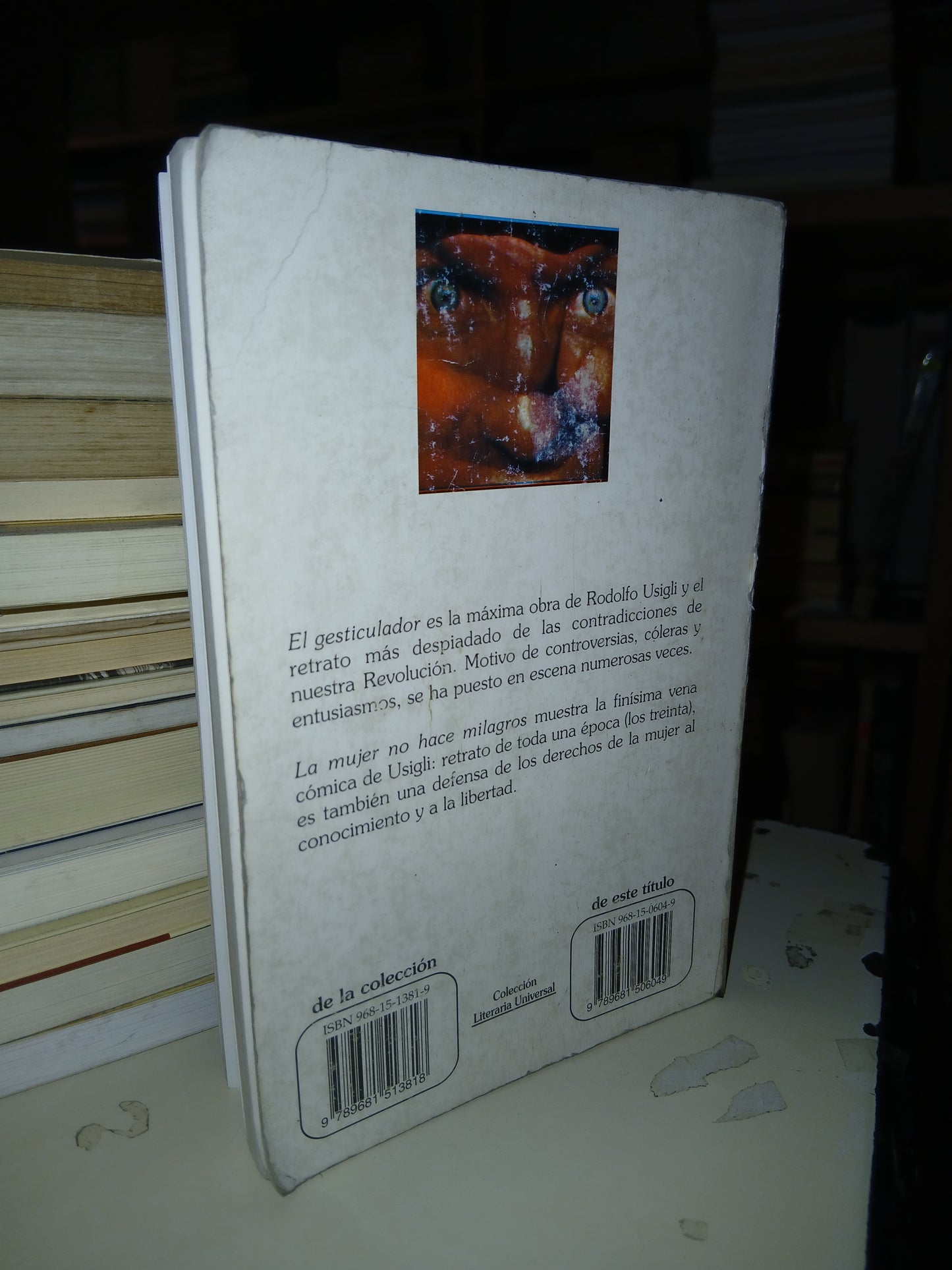 EL GESTICULADOR/LA MUJER NO HACE MILAGROS POR RODOLFO USIGLI USADO TEATRO LITERARIO 207