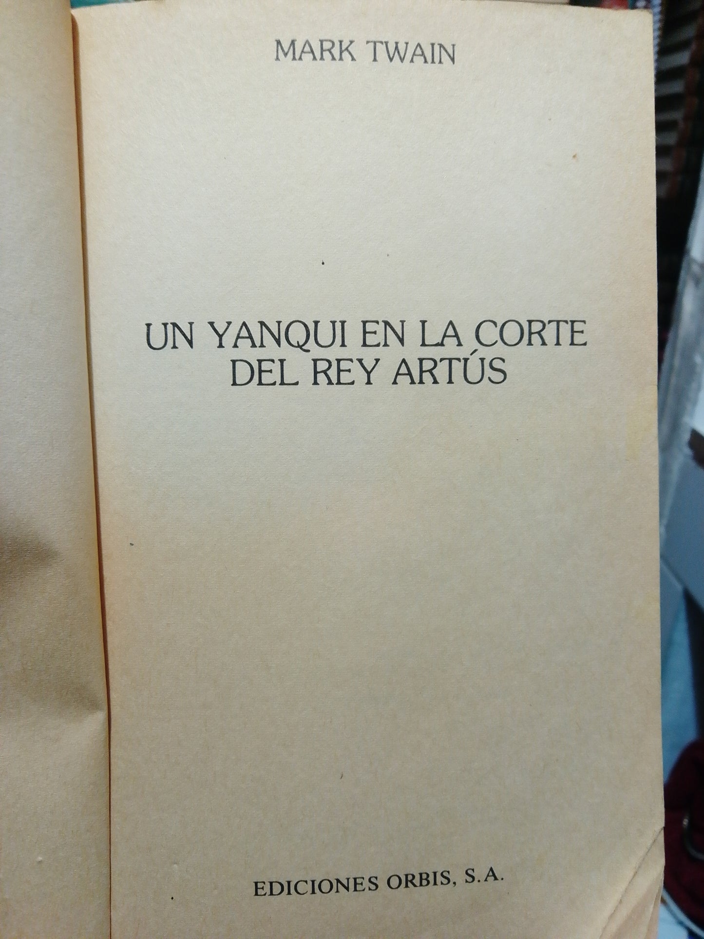 UN YANQUI EN LA CORTE POR MARK TWAIN USADO NOVELA JUAREZ