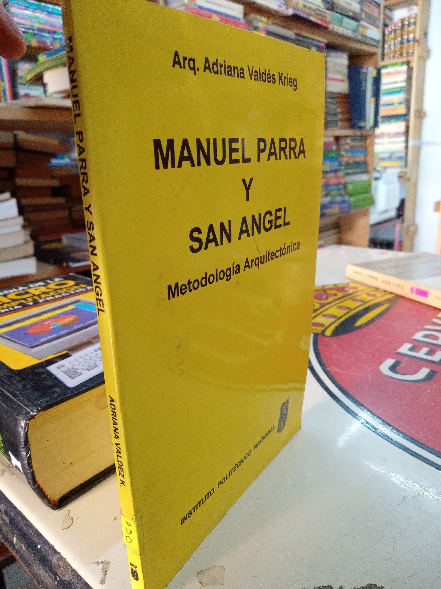 MANUAL PARRA Y SAN ANGEL METODOLOGÍA ARQUITECTONICA POR ARQ ADRIANA VALDES KRIEG USADO AQUITECTURA LITERARIO 207