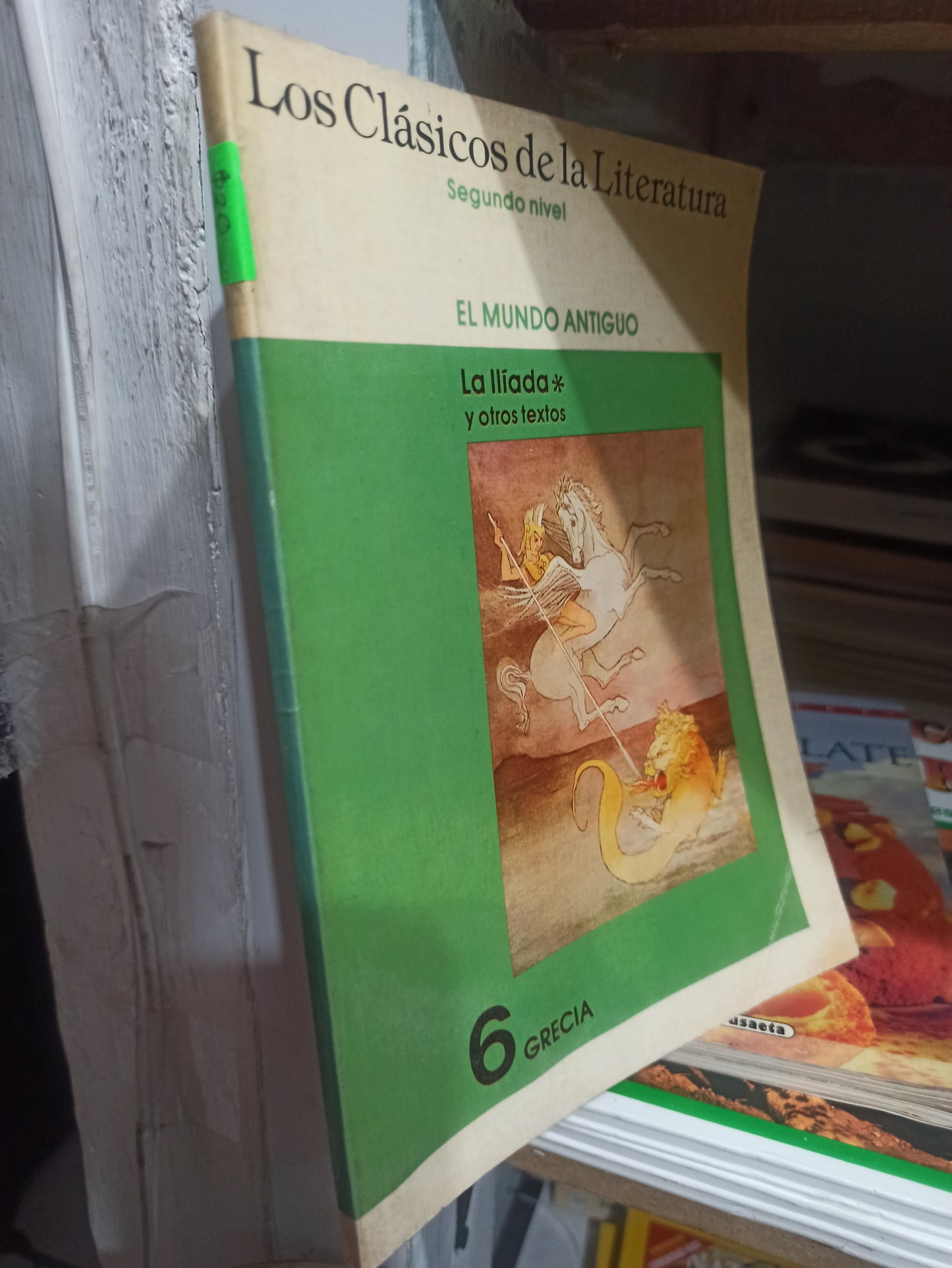 LOS CLASICOS DE LA LITERATURA LA ILIADA POR EDITORIAL FERNÁNDEZ USADO INFANTILES JUÁREZ