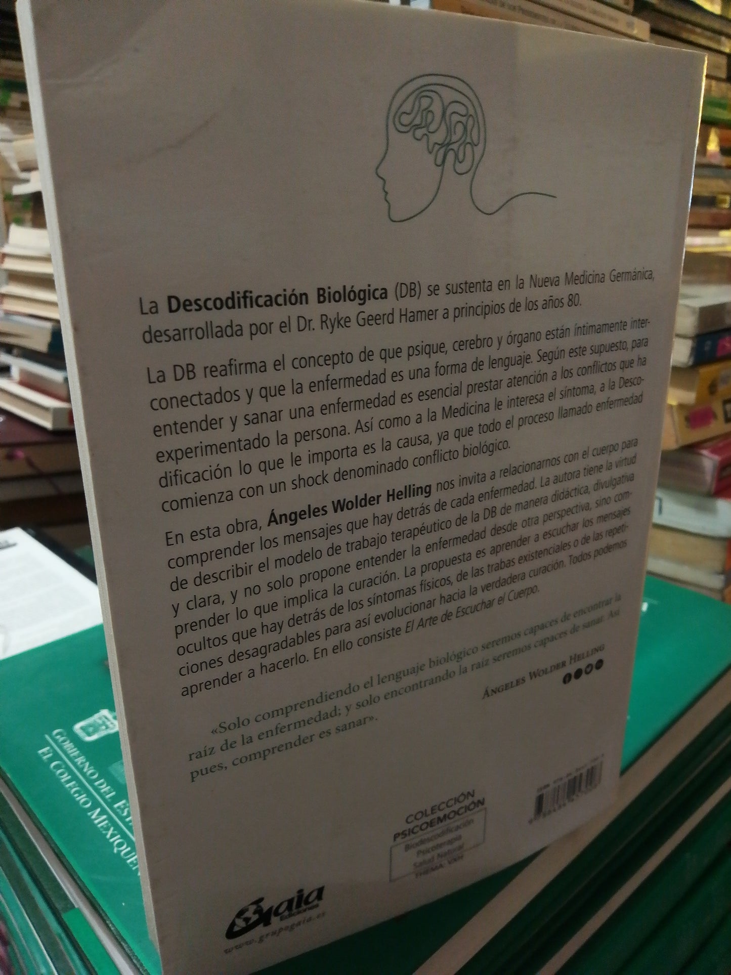 EL ARTE DE ESCUCHAR EL CUERPO POR ÁNGELES WOLDER HELLING USADO SUP. PERSONAL JUÁREZ