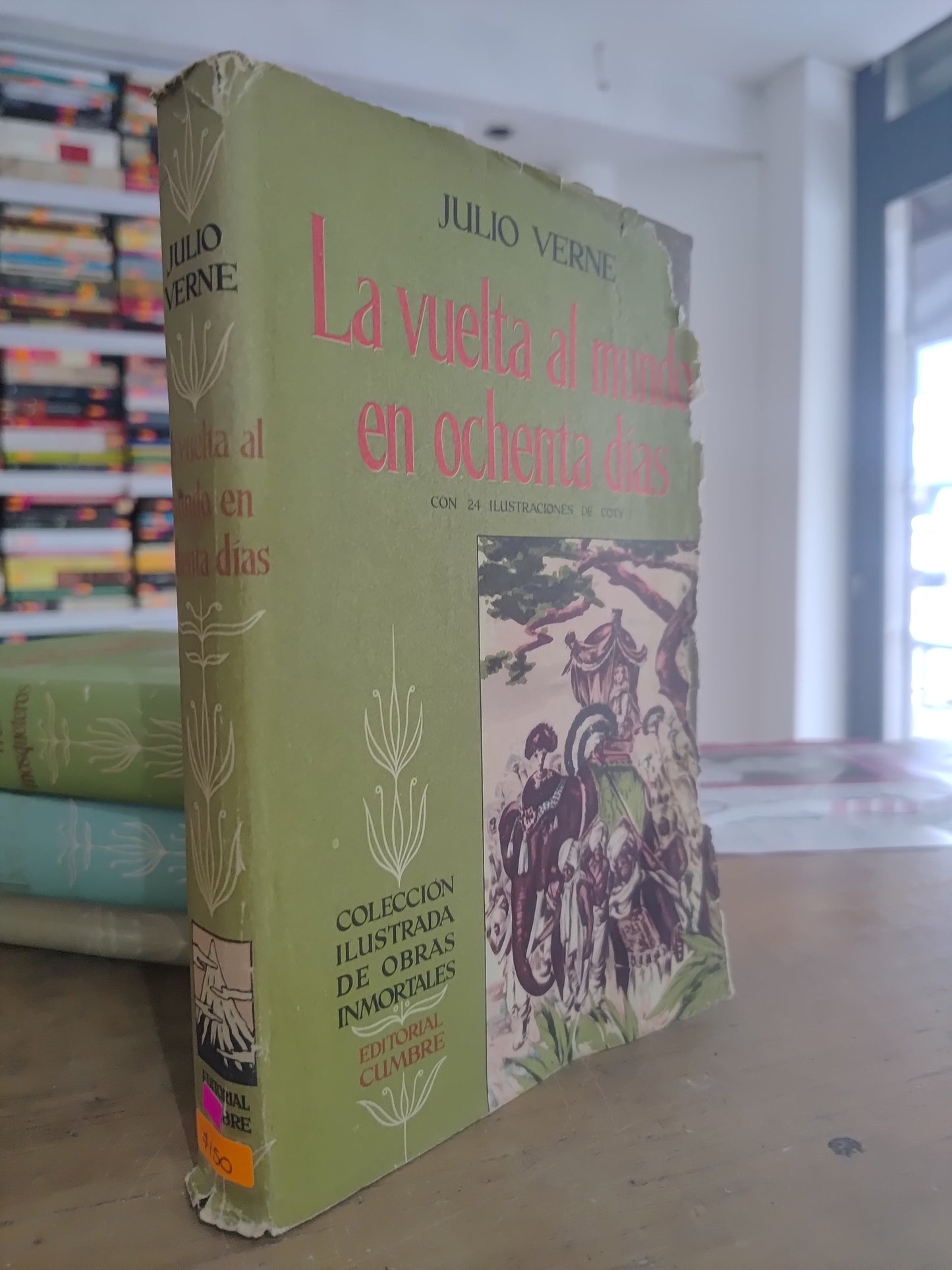 LA VUELTA AL MUNDO EN OCHENTA DIAS POR JULIO VERNE USADO NOVELAS JUAREZ 515