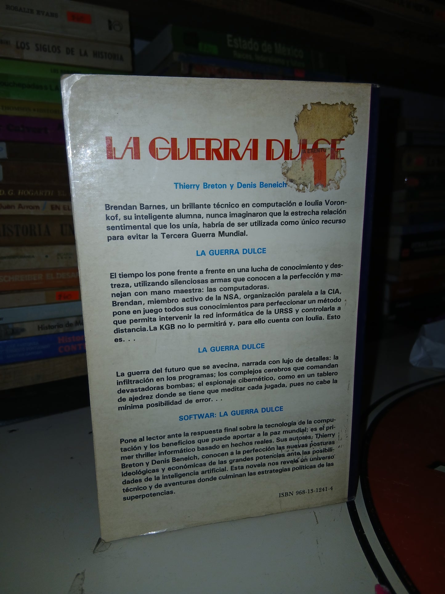 LA GUERRA DULCE POR THIERRY BRETON Y DENIS BENEICH USADO NOVELA LITERARIO 207