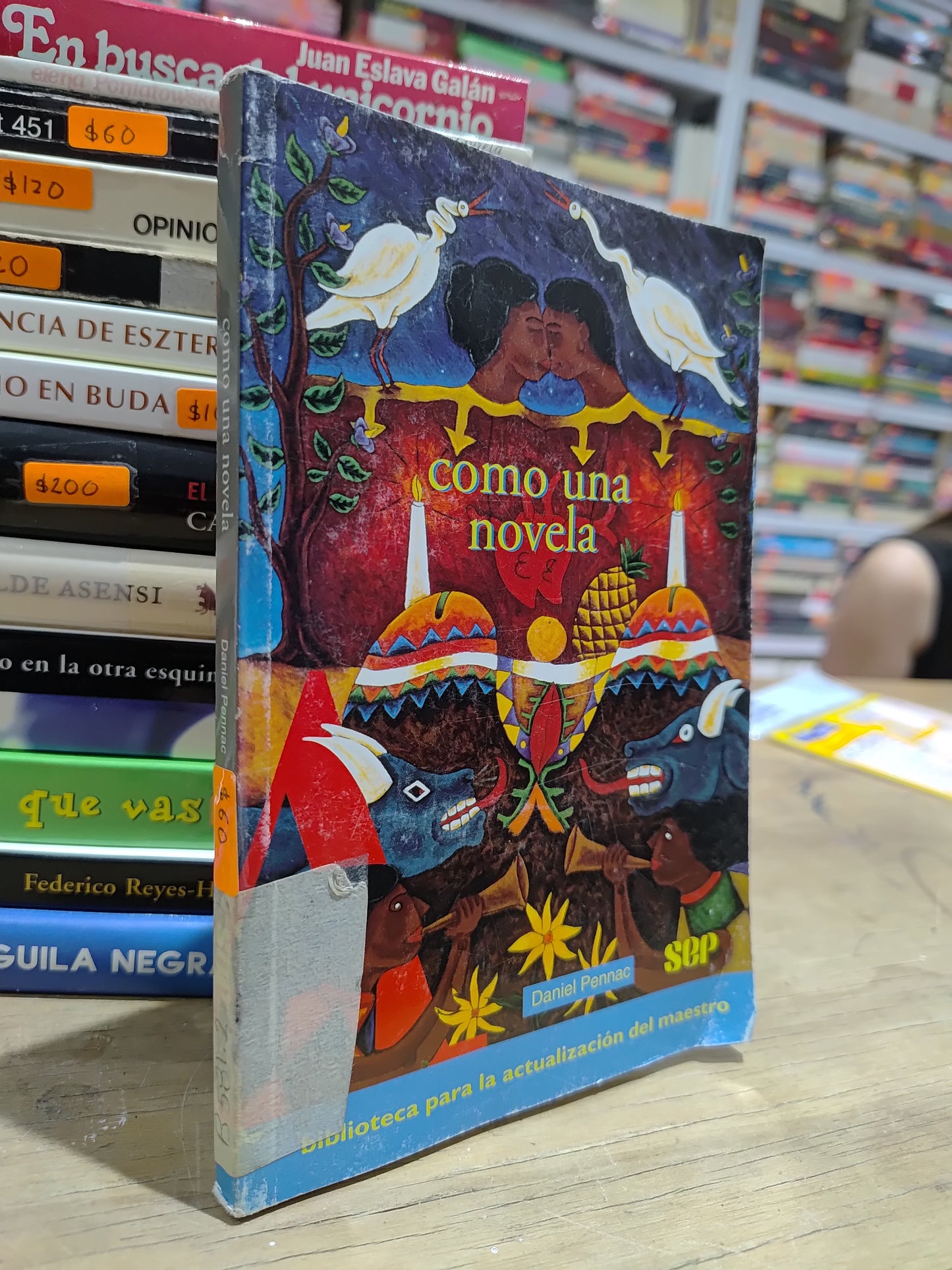 COMO UNA NOVELA POR DANIEL PENNAC USADO NOVELAS JUAREZ 515