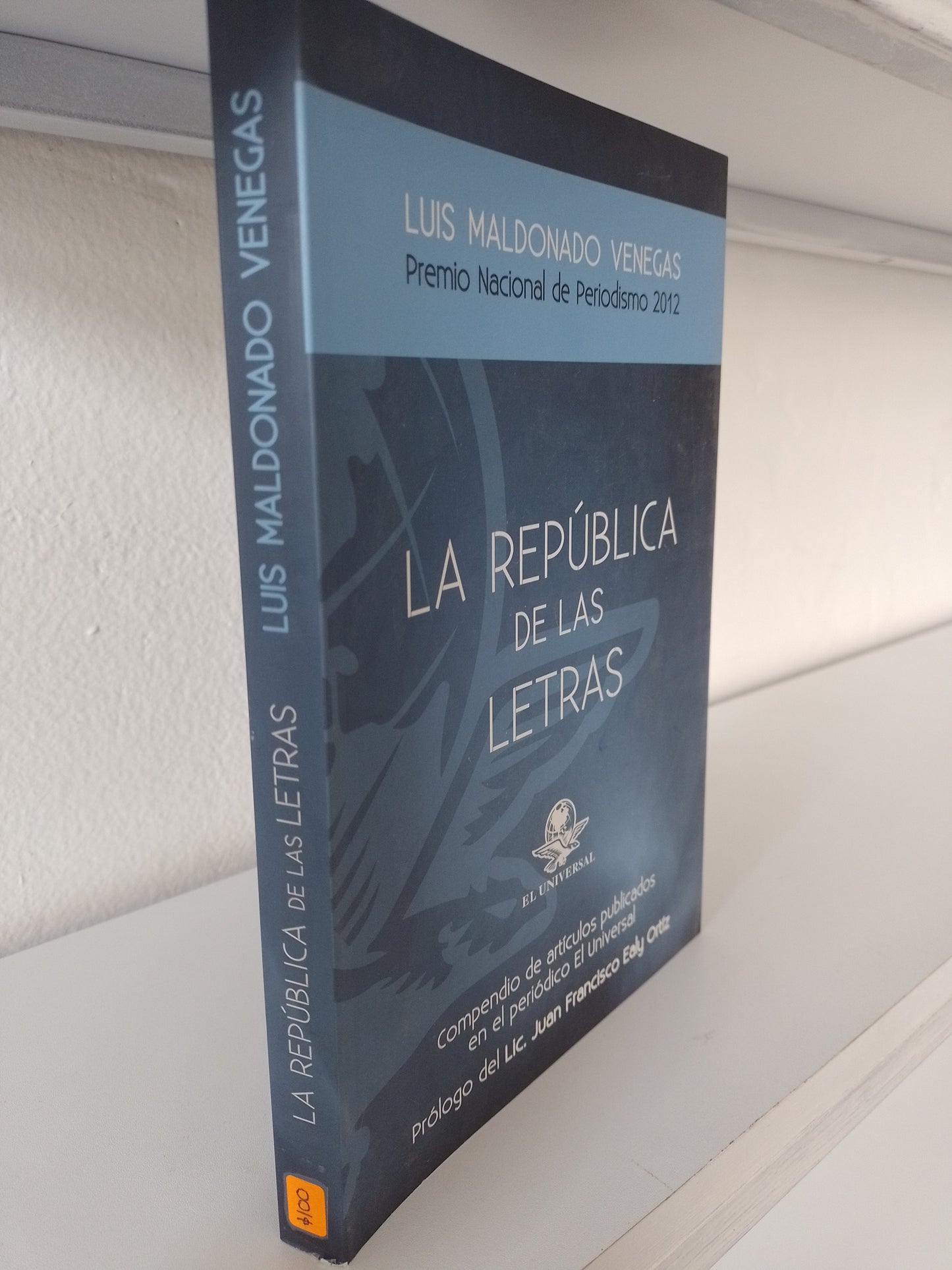 LA REPUBLICA DE LAS LETRAS POR LUIS MALDONADO VENEGAS USADO POLITICA JUAREZ 515