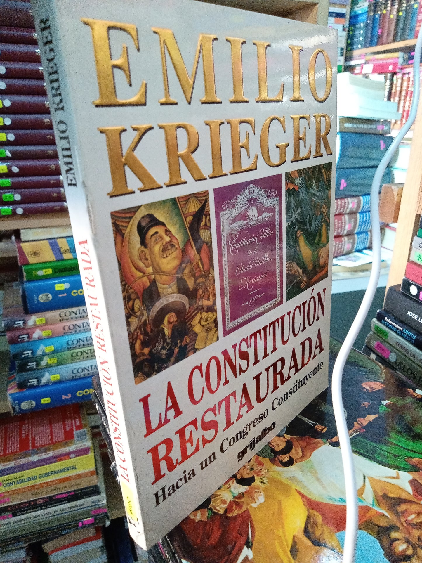 LA CONSTITUCIÓN RESTAURADA HACIA UN CONGRESO CONSTITUYENTE POR EMILIO KRIEGER USADO POLÍTICA LITERARIO 207