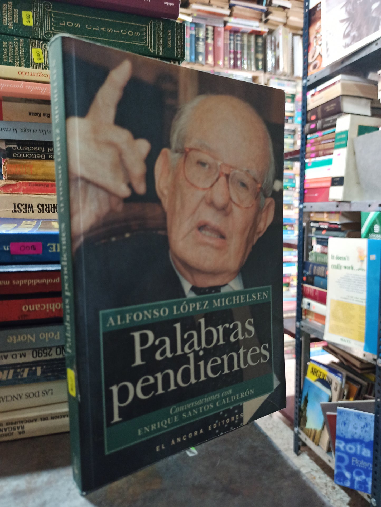 PALABRAS PENDIENTES POR ALFONSO LÓPEZ MICHELSEN USADO NOVELAS ALDAMA