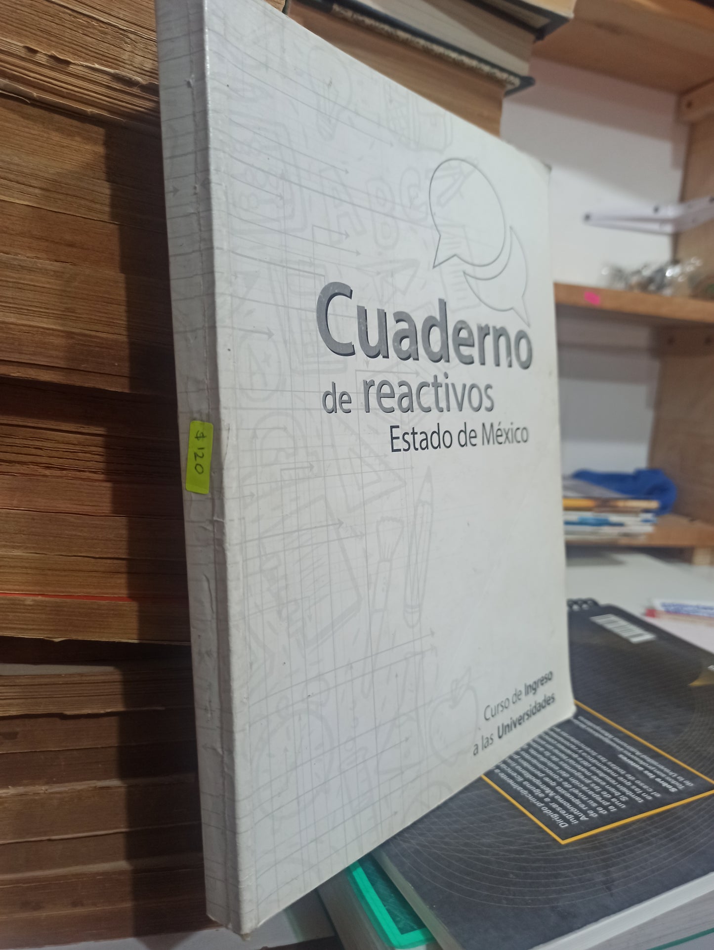 CUADERNO DE REACTIVOS ESTADO MEXICO USADO EDUCACIÓN JUÁREZ