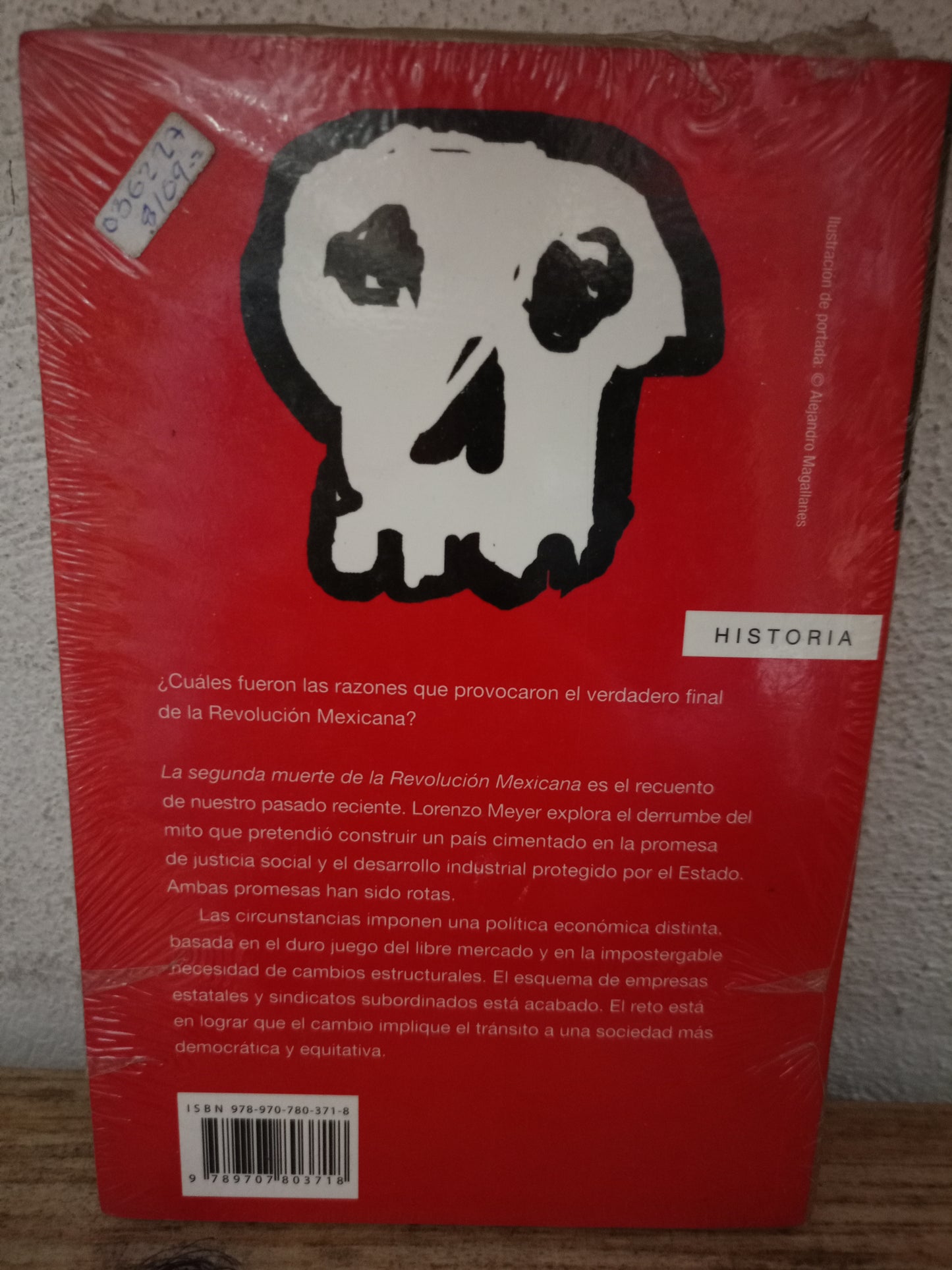 LA SEGUNDA MUERTE DE LA REVOLUCIÓN MEXICANA POR LORENZO MEYER NUEVO LIBROS NUEVOS LITERARIO 305