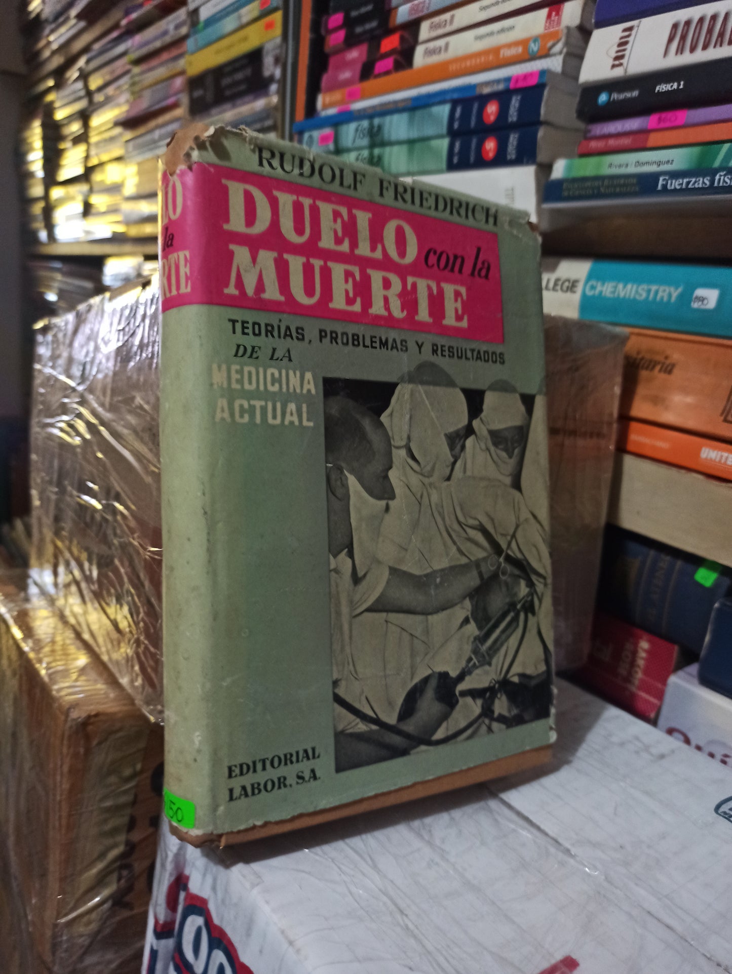 DUELO CON LA MUERTE POR RUDOLF FRIEDRICH USADO NOVELAS JUÁREZ