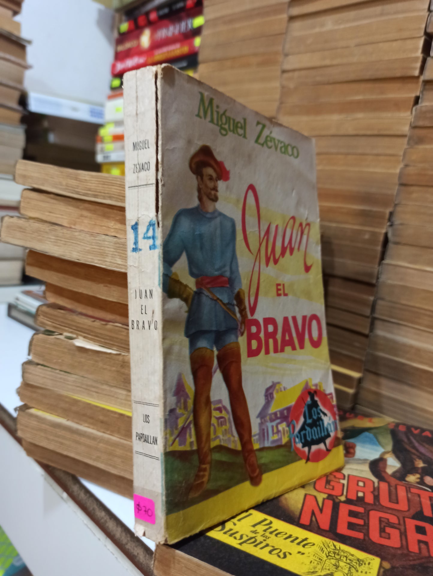 JUAN EL BRAVO POR MIGUEL ZEVACO USADO NOVELAS JUÁREZ