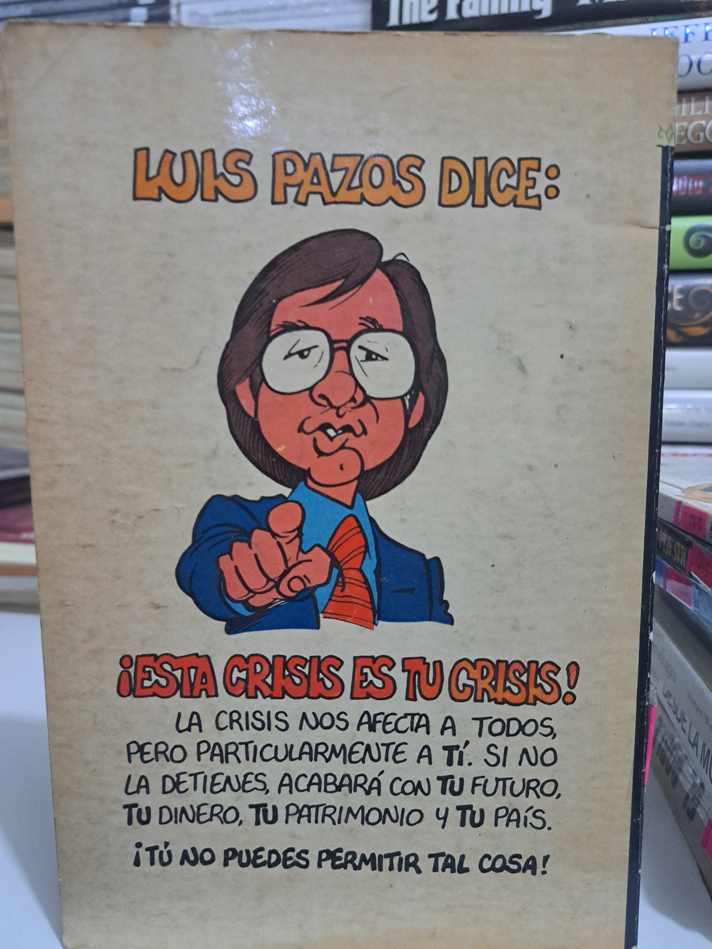 CÓMO SALIR DE TU CRISIS LUIS PAZOS USADO HISTORIA JUÁREZ