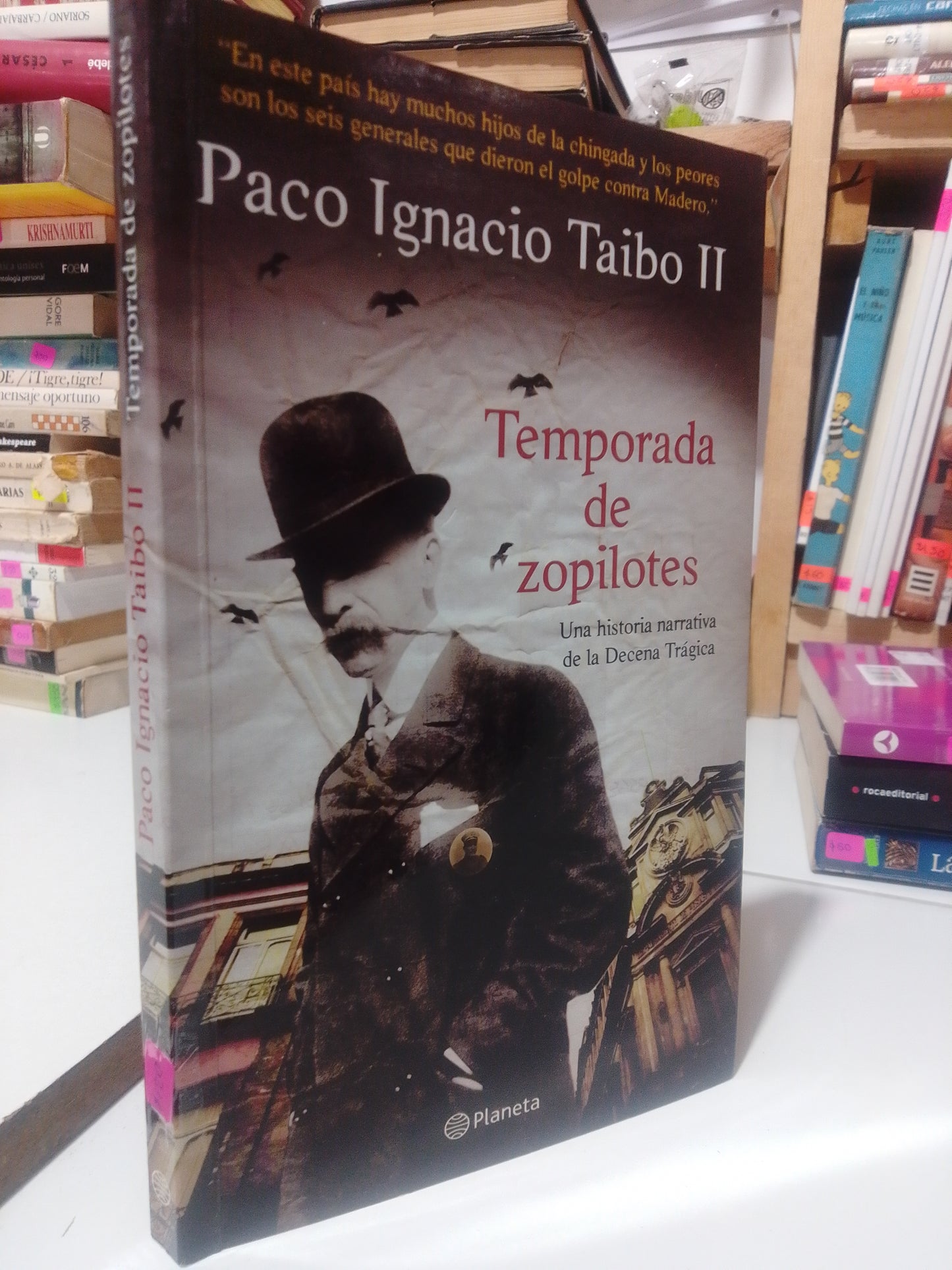 TEMPORADA DE ZOPILOTES POR PACO IGNACIO TAIBO II USADO NOVELA JUAREZ