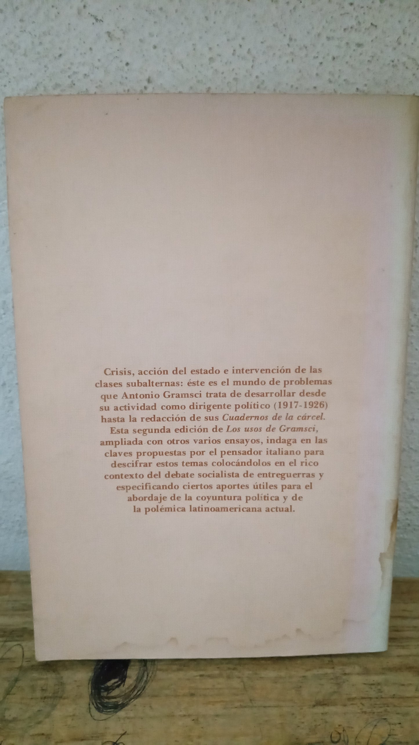 LOS USOS DE GRAMSCI POR JUAN CARLOS PORTANTIERO USADO HISTORIA LITERARIO 305