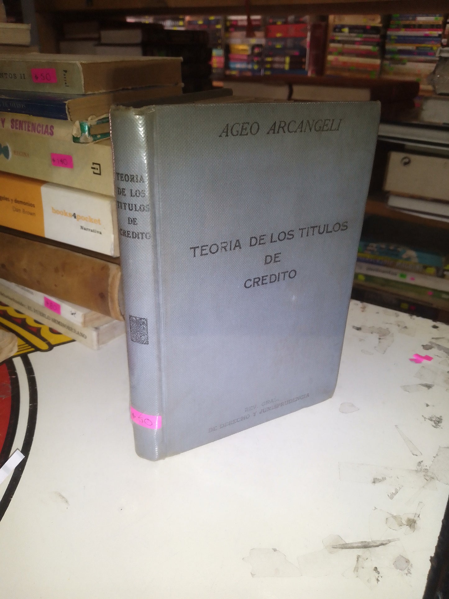 TEORÍA DE LOS TÍTULOS DE CRÉDITO POR AGEO ARCANGELI USADO DERECHO LITERARIO 207
