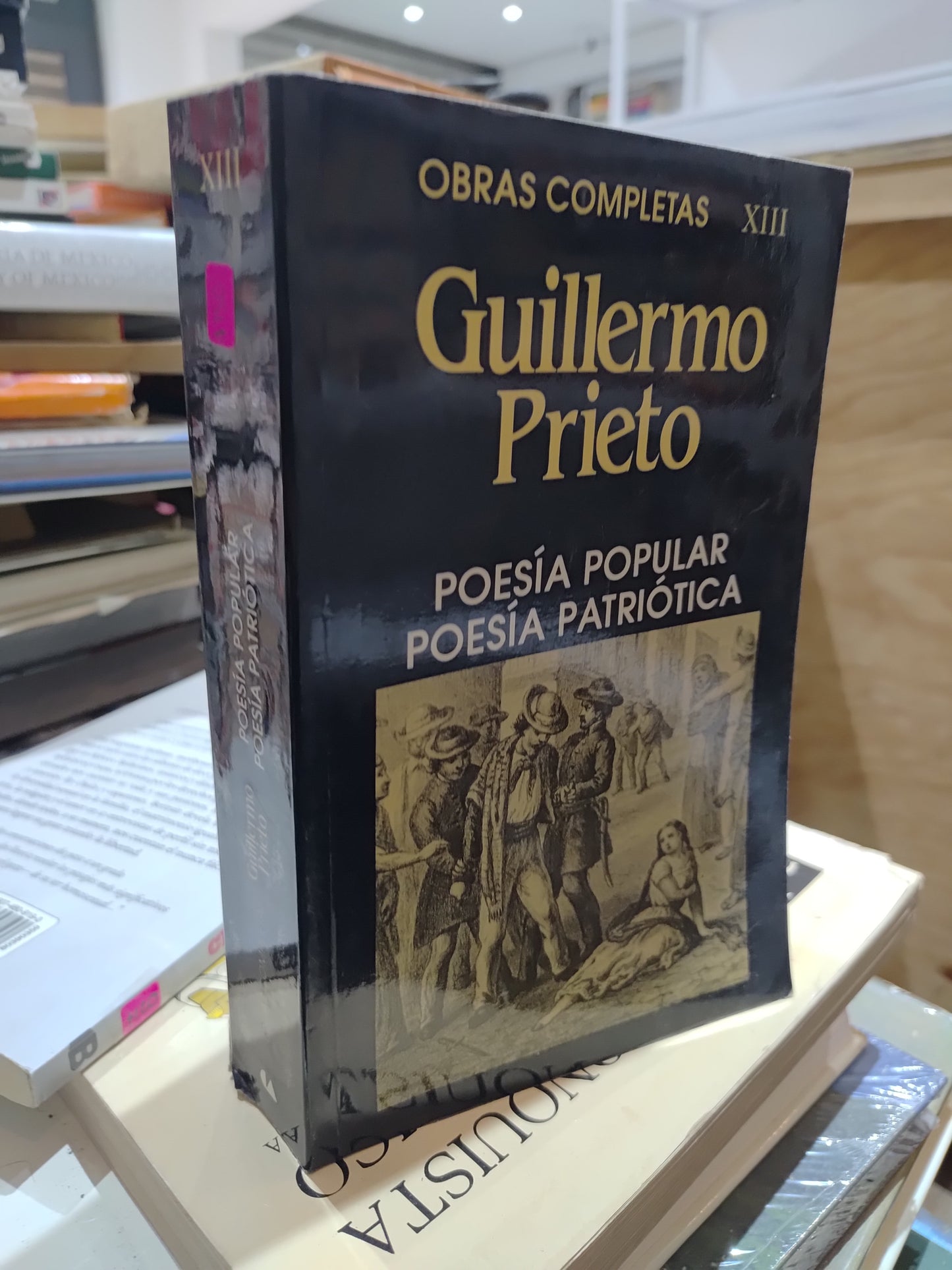 POESIA POPULAR POESIA PATRIOTICA POR GUILLERMO PRIETO USADO NOVELAS JUAREZ 515