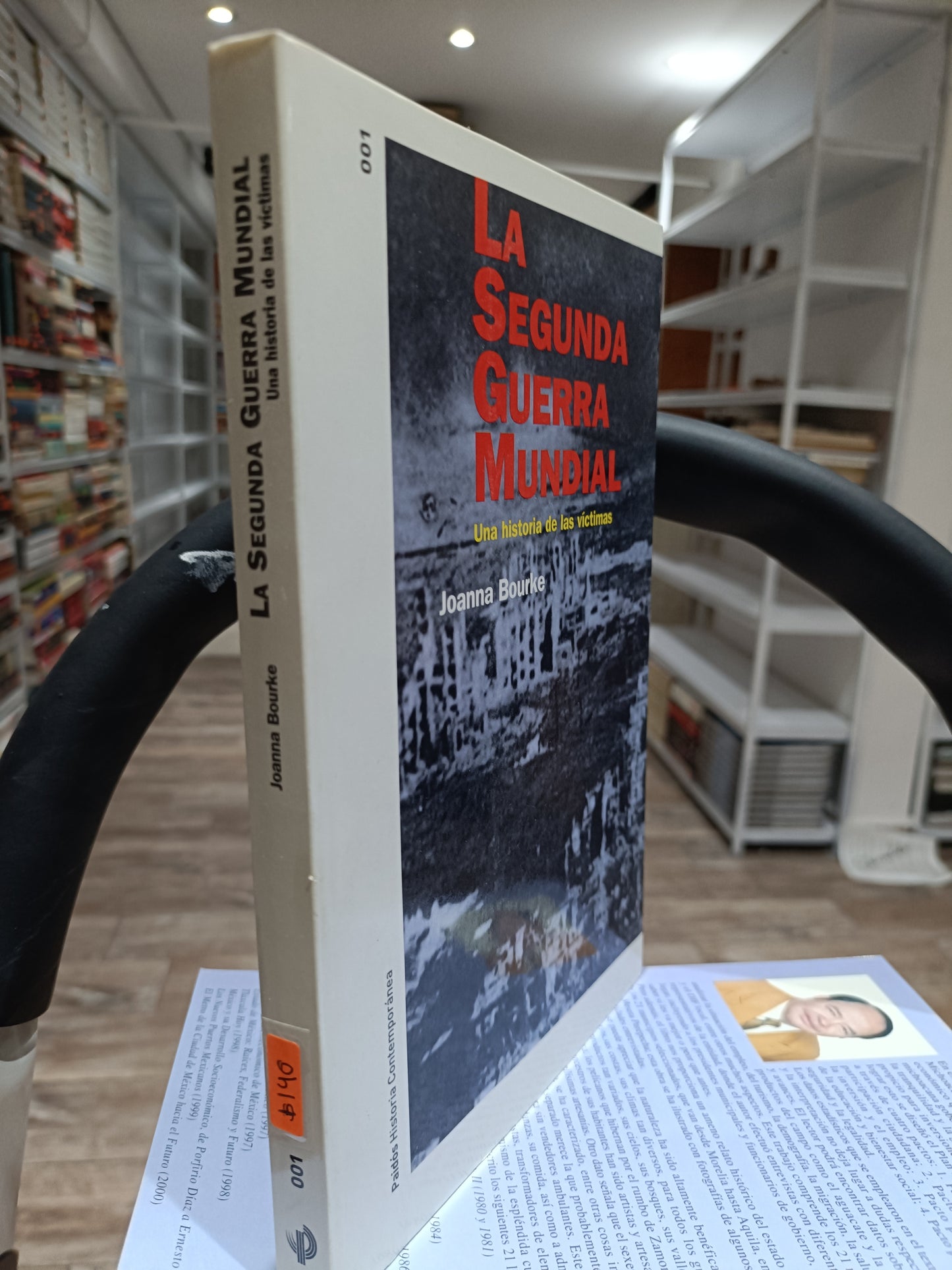 LA SEGUNDA GUERRA MUNDIAL UNA HISTORIA DE LAS VICTINAS POR JOANNA BOURKE USADO HISTORIA JUAREZ 515