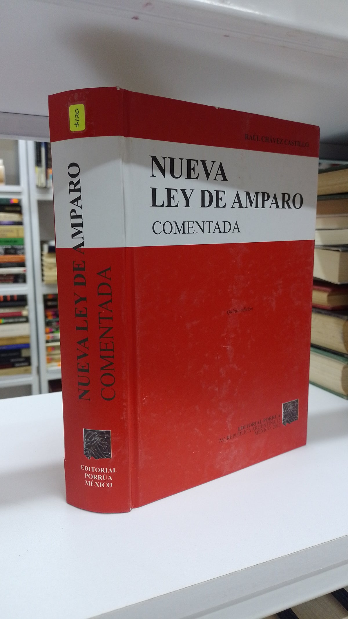 NUEVA LEY DE AMPARO COMENTADA POR RAUL CHAVEZ CASTILLO USADO DERECHO JUAREZ 515