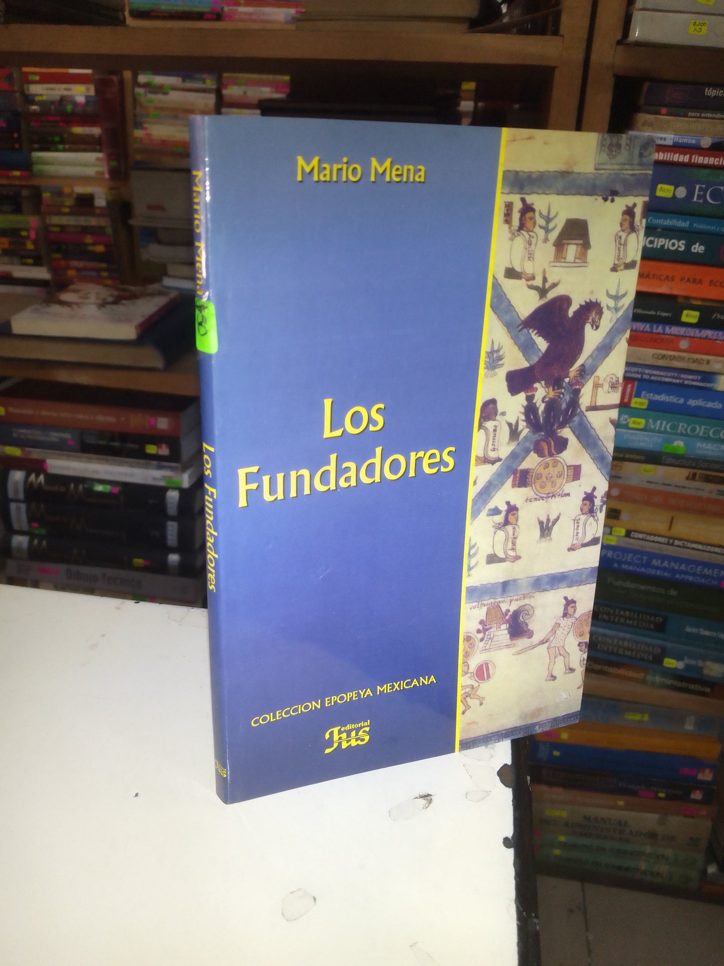 LOS FUNDADORES POR MARIO MENA USADO HISTORIA LITERARIO 207