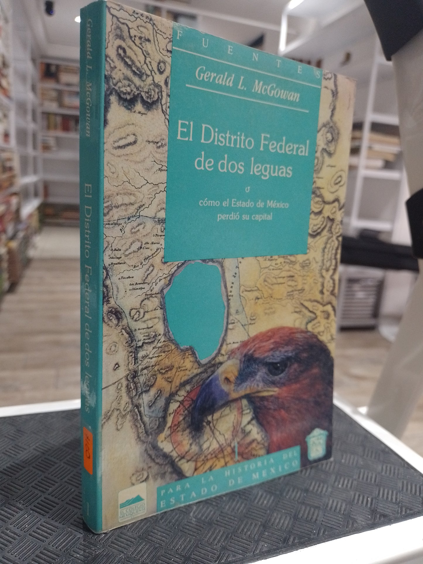 EL DISTRITO FEDERAL DE DOS LENGUAS 1 POR GERALD L MCGOWAN USADO HISTORIA JUAREZ 515