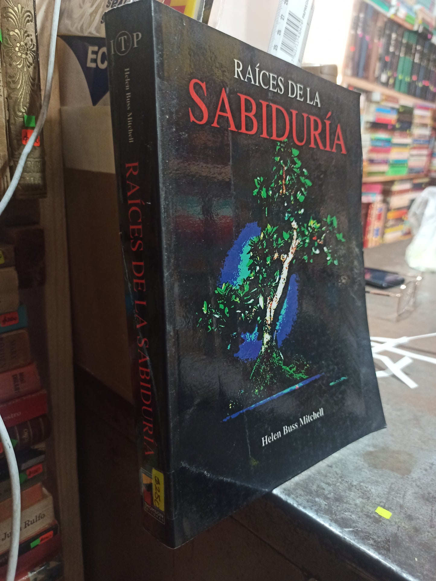 RAICES DE LA SABIDURIA POR HELEN BUS MITCHELL USADO SOCIOLOGÍA ALDAMA