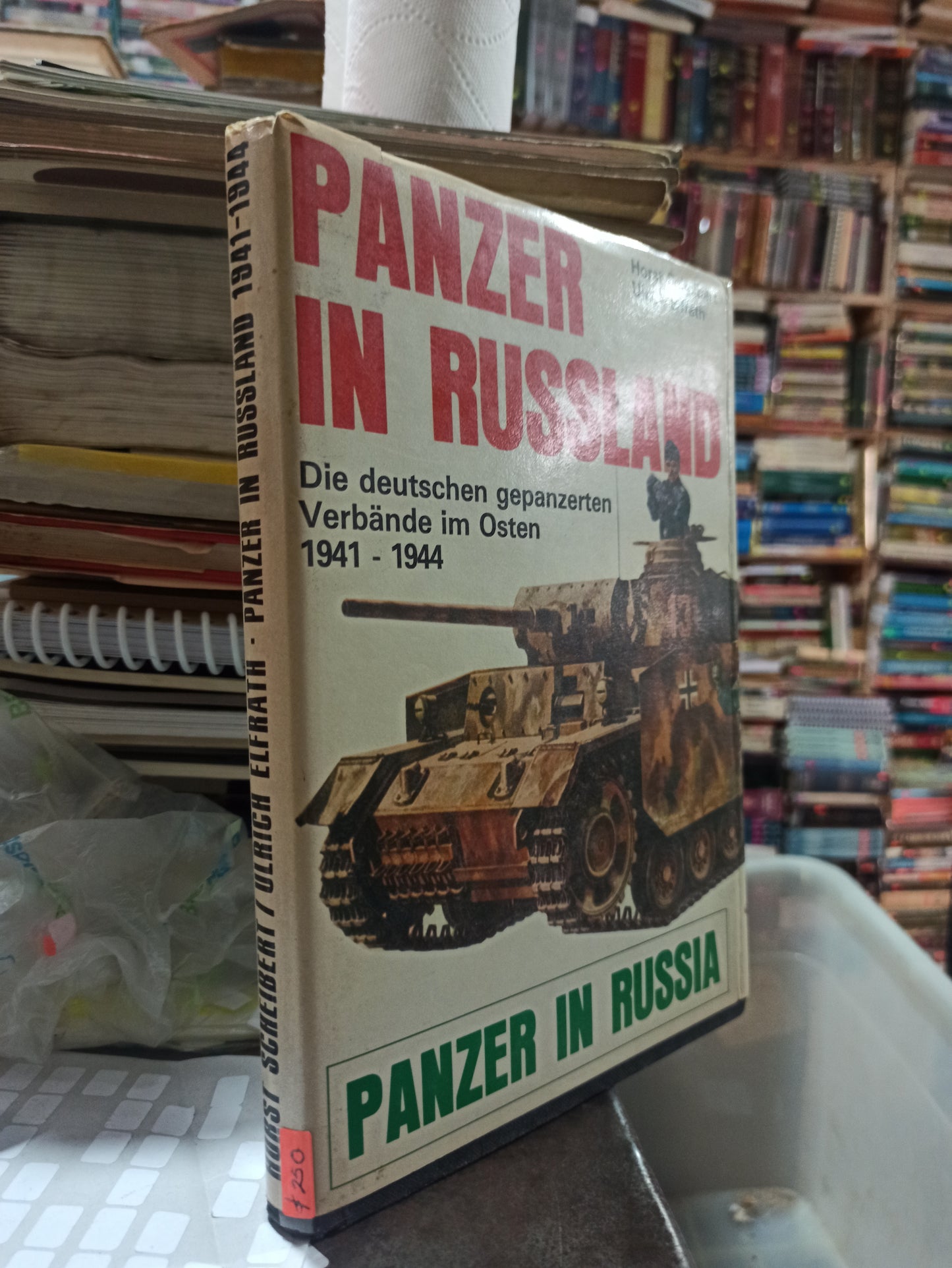 PANZER IN RUSSLAND POR HORST SCHEIBERT USADO 2DA GUERRA ALDAMA