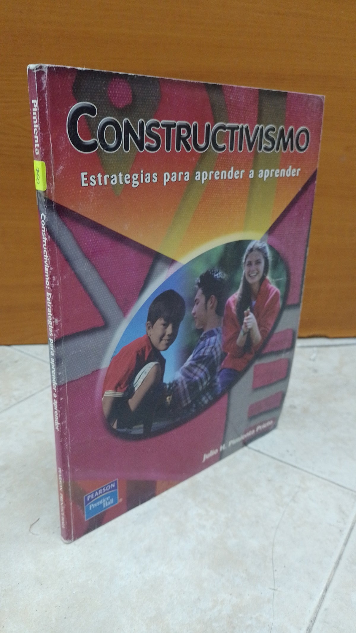 CONSTRUCTIVISMO ESTRATEGIAS PARA APRENDER A APRENDER POR JULIO PIMIENTA PRIETO USADO PSICOLOGIA JUAREZ 515