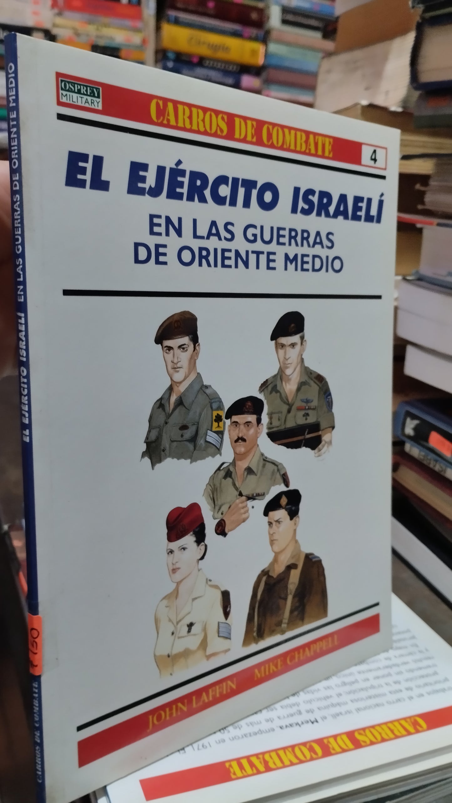 EL EJERCITO ISRAELI EN LAS GUERRAS DE ORIENTE MEDIO 4 LIBRO USADO HISTORIA ALDAMA