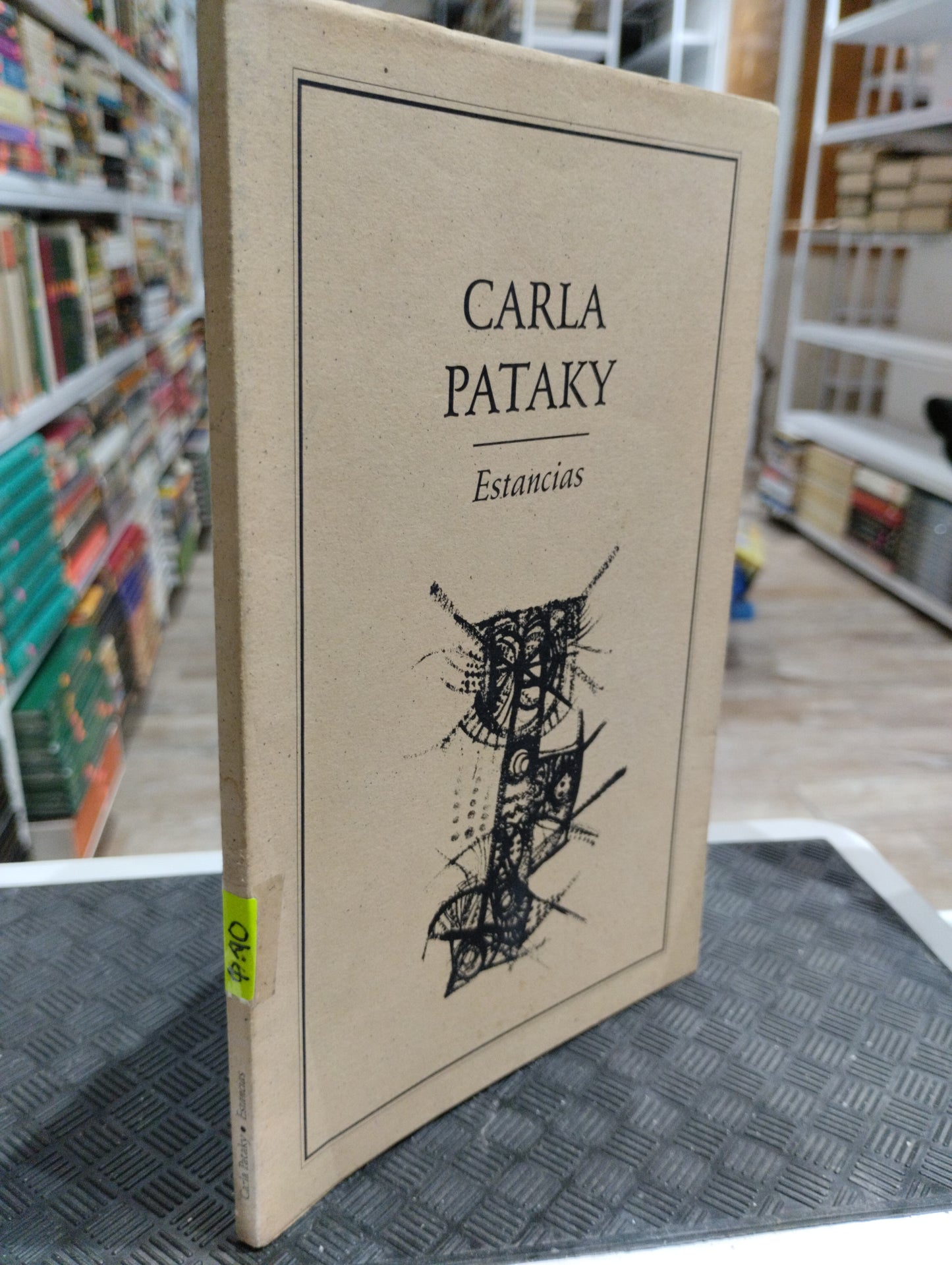 ESTANCIAS POR CARLA PATAKY USADO POESIA JUAREZ 515