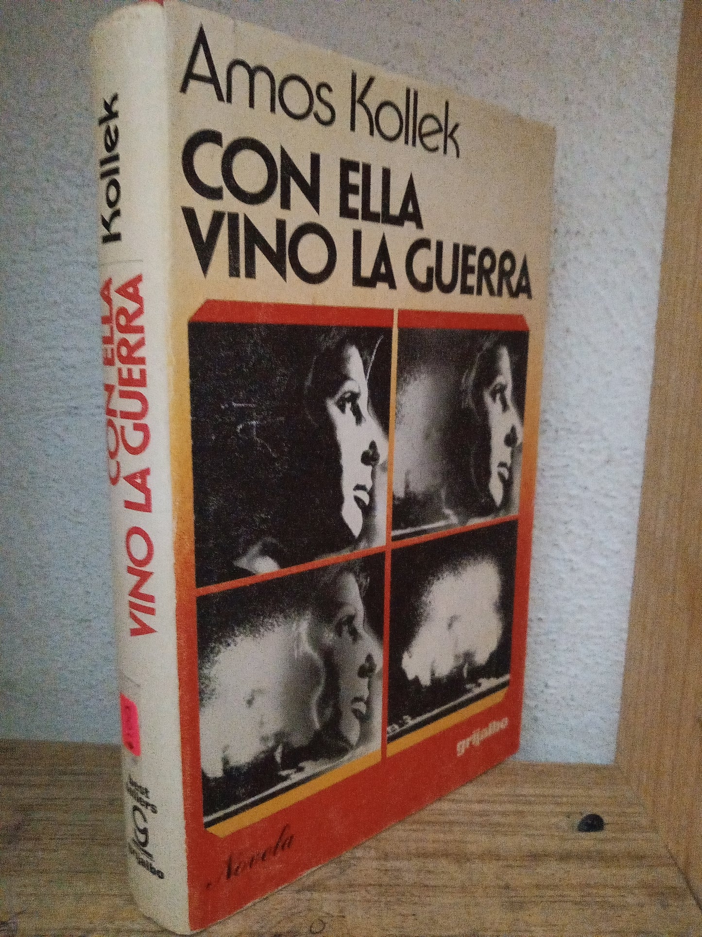 CON ELLA VINO LA GUERRA AMOS KOLLEK USADO NOVELA LITERARIO 305