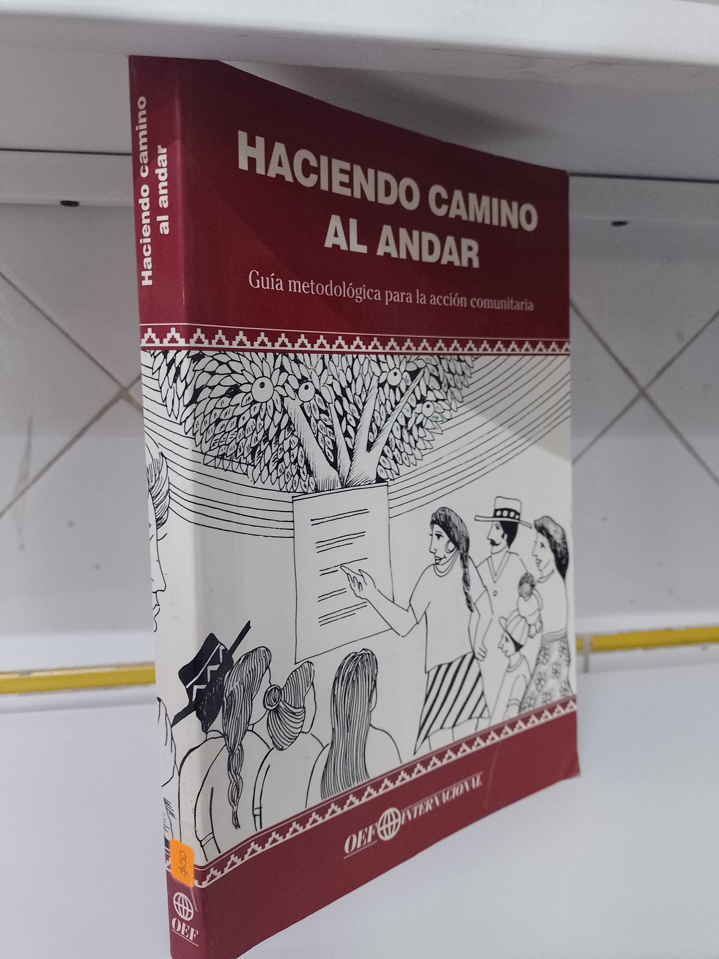 HACIENDO CAMINO AL ANDAR POR VARIOS AUTORES USADO SOCIOLOGIA JUAREZ 515
