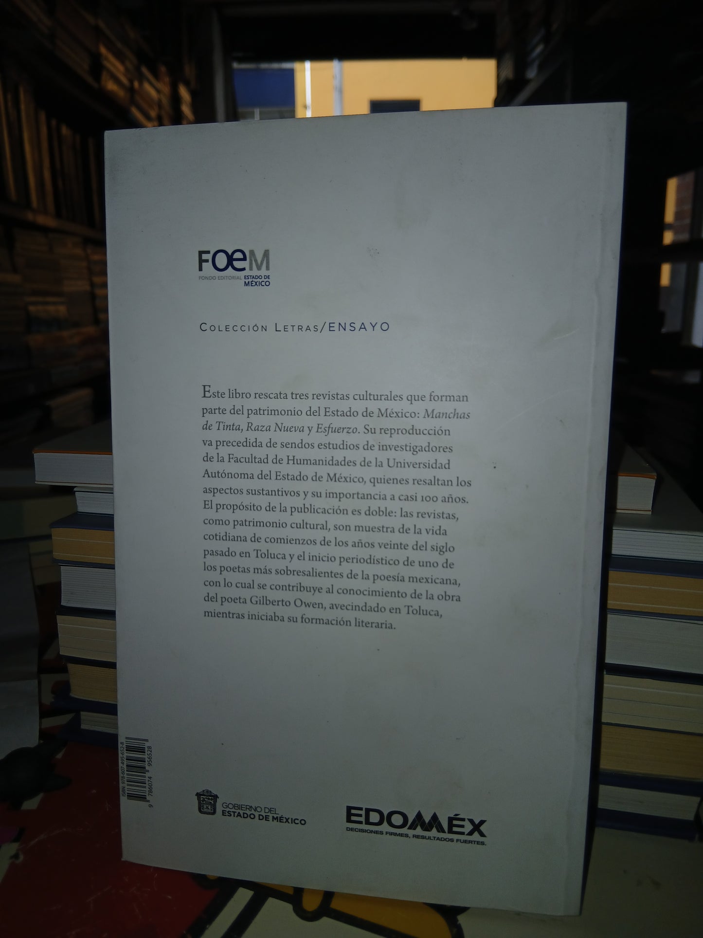 GILBERTO OWEN EN TRES REVISTAS TOLUQUEÑAS: MANCHAS DE TINTA, RAZA NUEVA Y ESFUERZO POR FRANCISCO JAVIER BELTRÁN CABRERA USADO NOVELA LITERARIO 207