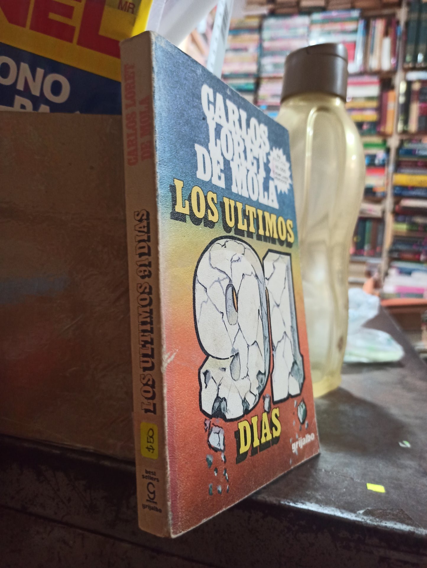 LOS ULTIMOS DIAS POR CARLOS LORET DE MOLA USADO POLÍTICA ALDAMA