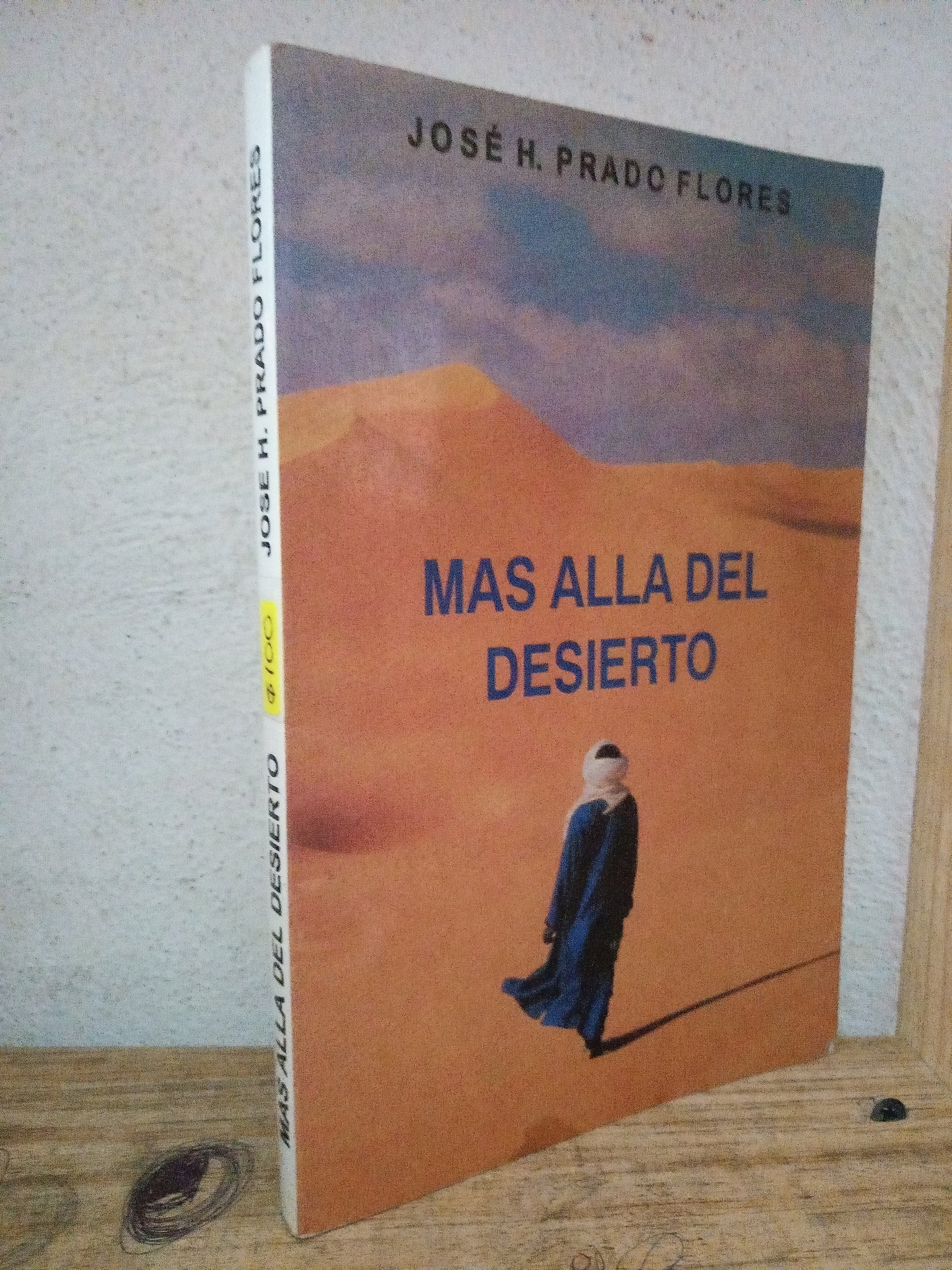 MAS ALLA DEL DESIERTO JOSE H. PRADO FLORES USADO RELIGION LITERARIO 305