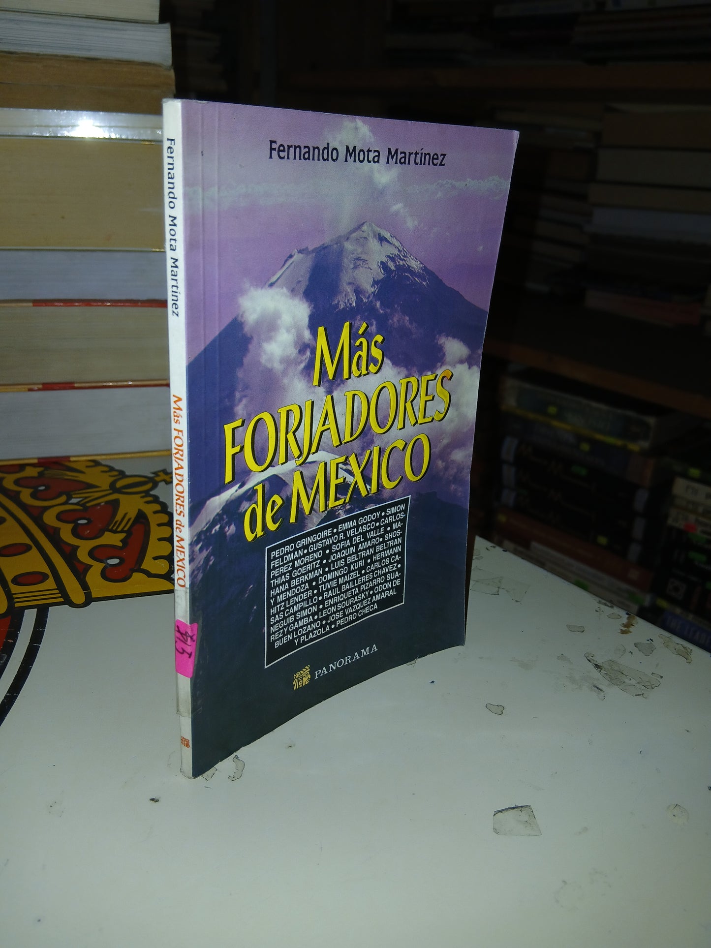MÁS FORJADORES DE MÉXICO POR FERNANDO MOTA MARTÍNEZ USADO HISTORIA LITERARIO 207