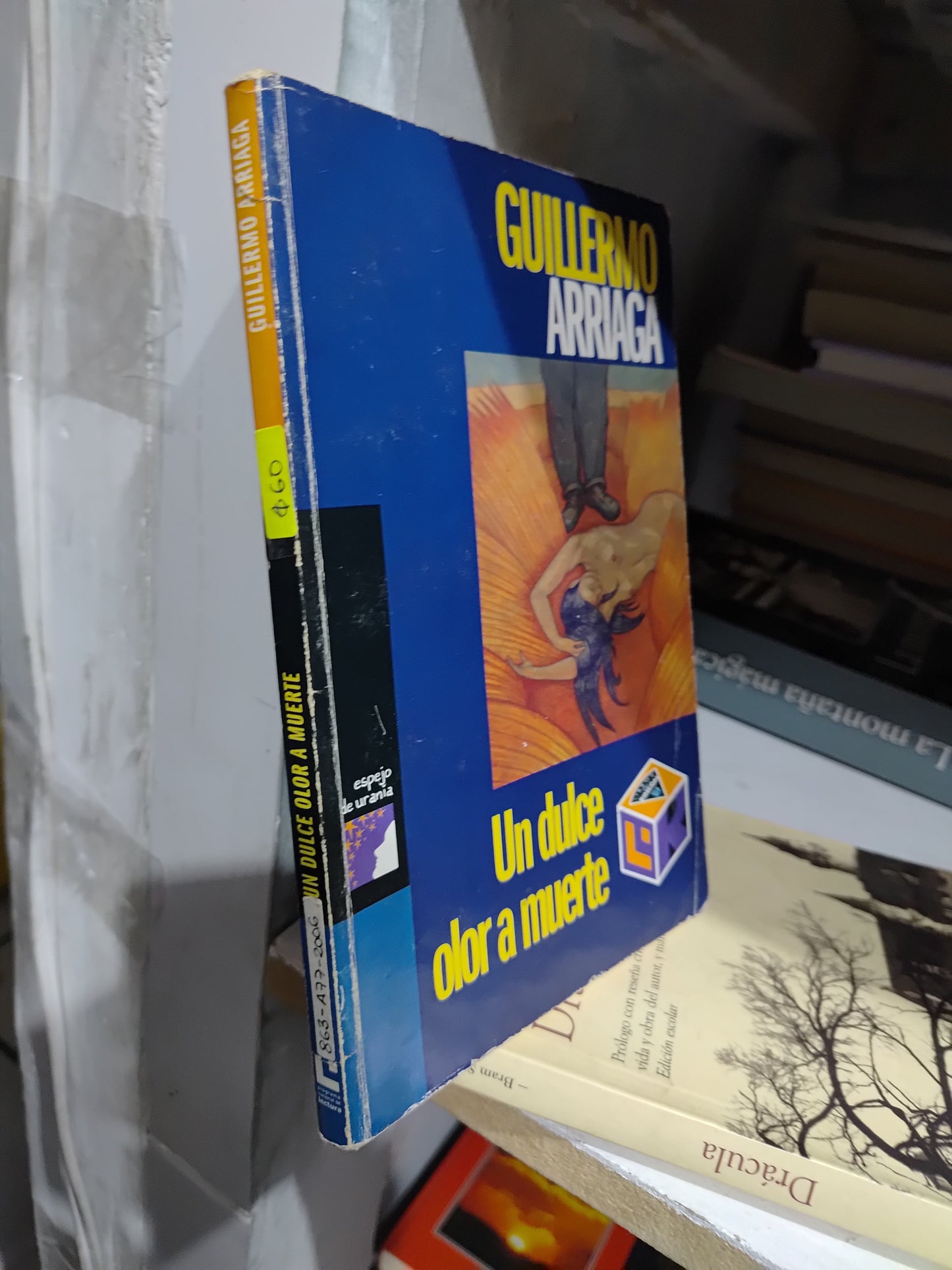 UN DULCE OLOR A MUERTE POR GUILLERMO ARRIAGA USADO NOVELAS JUAREZ